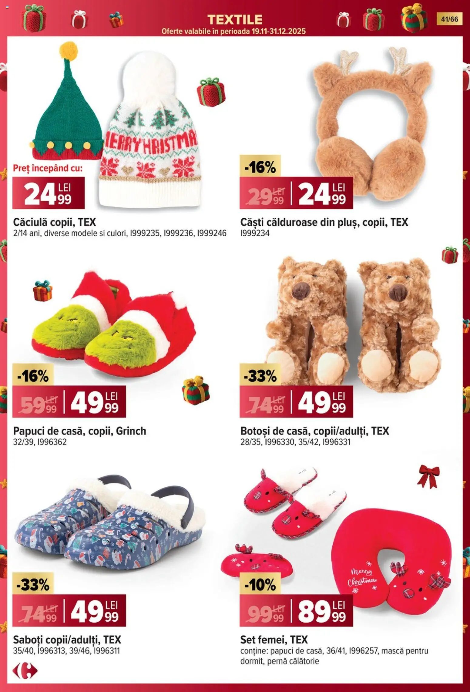 Noul catalog Carrefour – valabil de la 19.11.2025 | Pagină: 41 | Produse: Căști, Pernă, Papuci