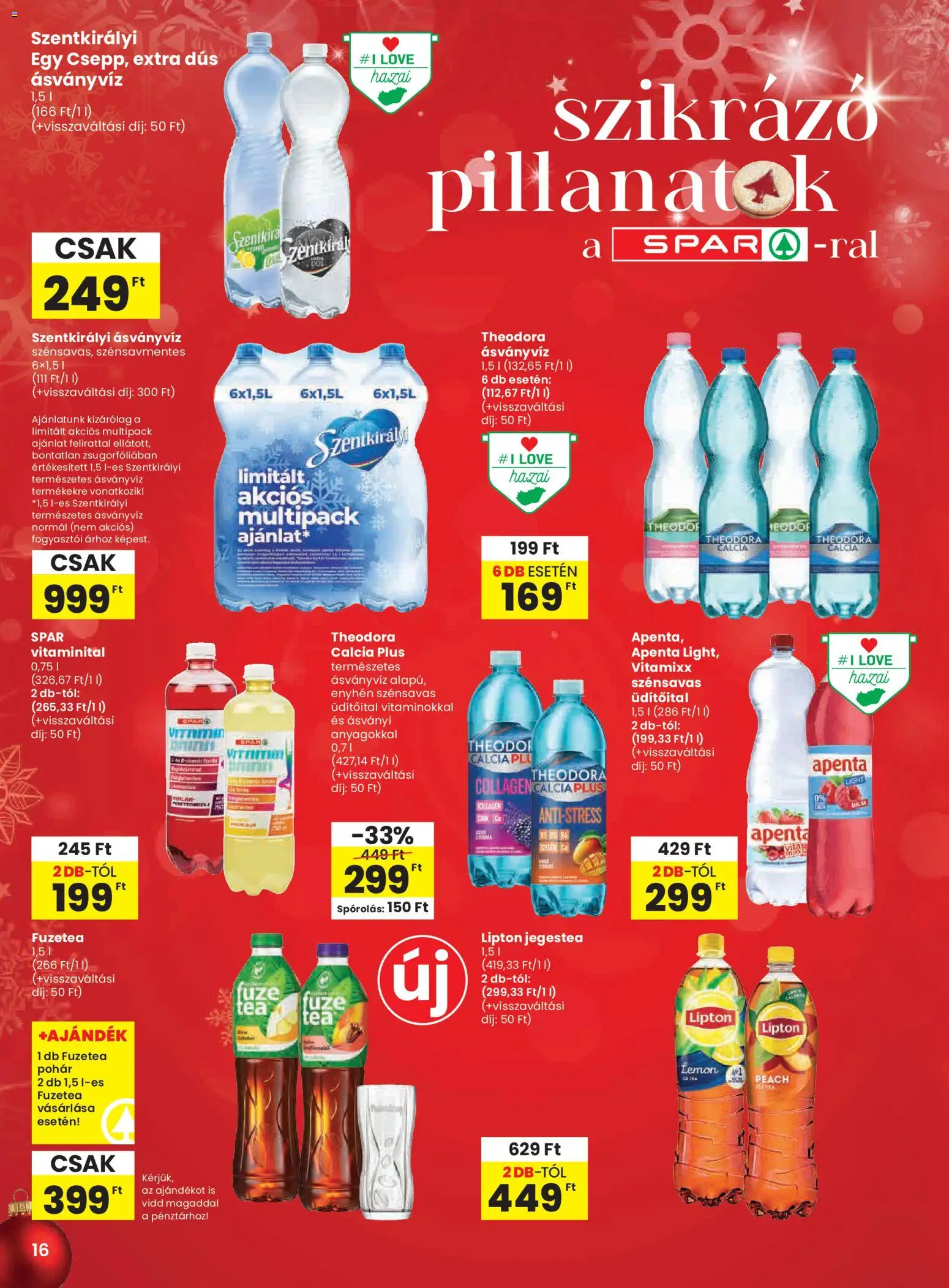 Spar akciós ujság - amely érvényes a következő dátumtól: 27.11.2025 | Oldal: 16 | Termékek: Szentkirályi ásványvíz, Ásványvíz, Pohár