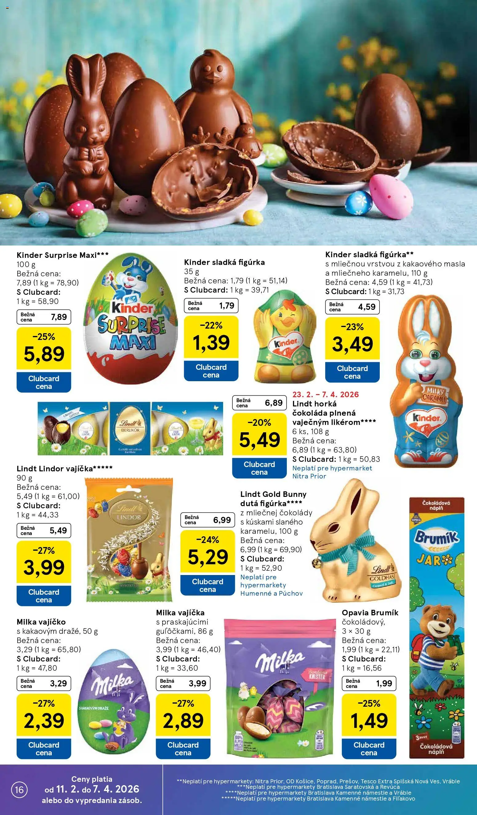 Nové Tesco akcie – leták je platný od 04.03.2026 | Strana: 16 | Produkty: Lindt, Kinder, Kinder Surprise, Čokoláda