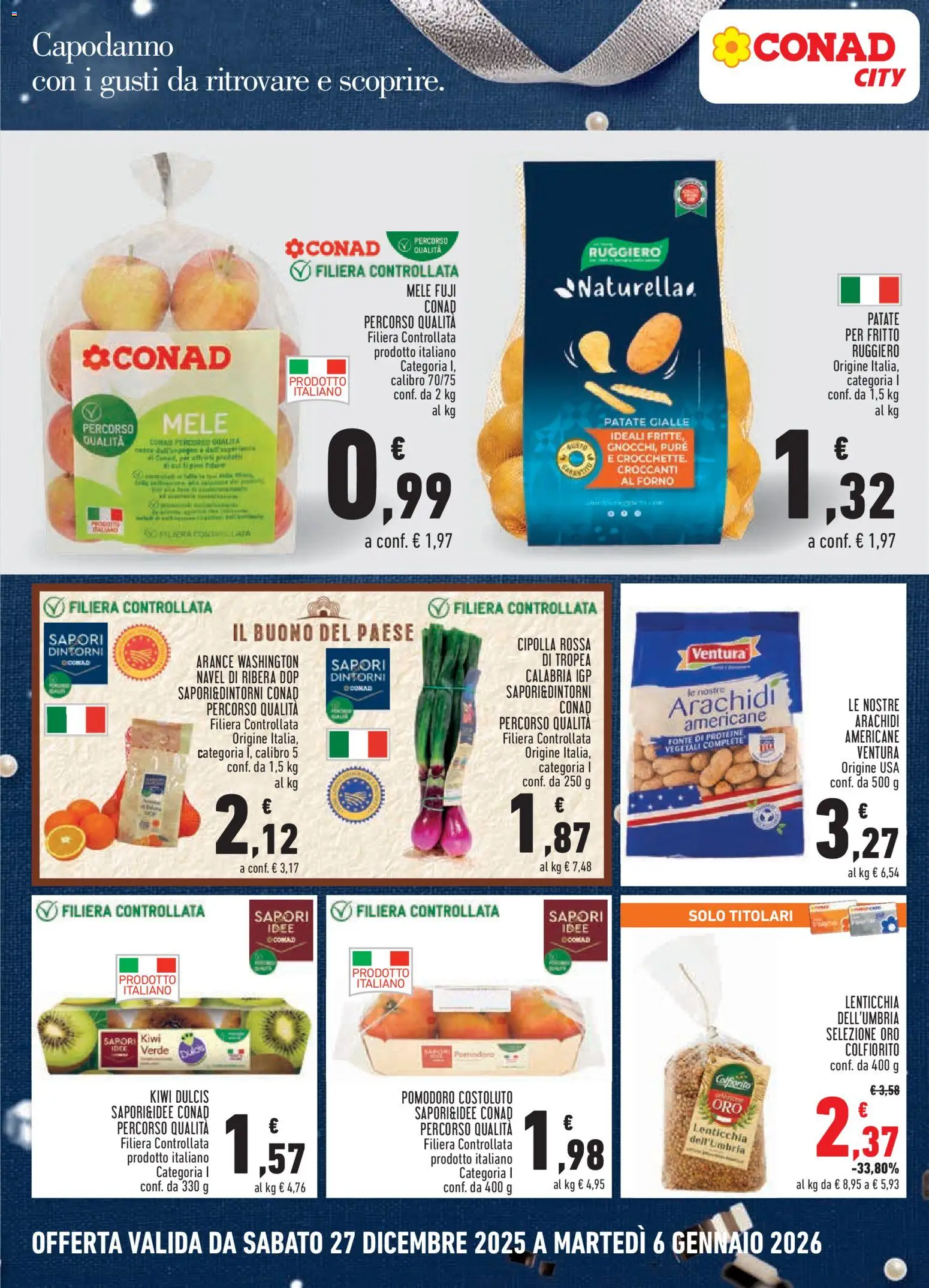 Volantino Conad del 27.12.2025 | Pagina: 2 | Prodotti: Mele, Kiwi, Patate, Arachidi