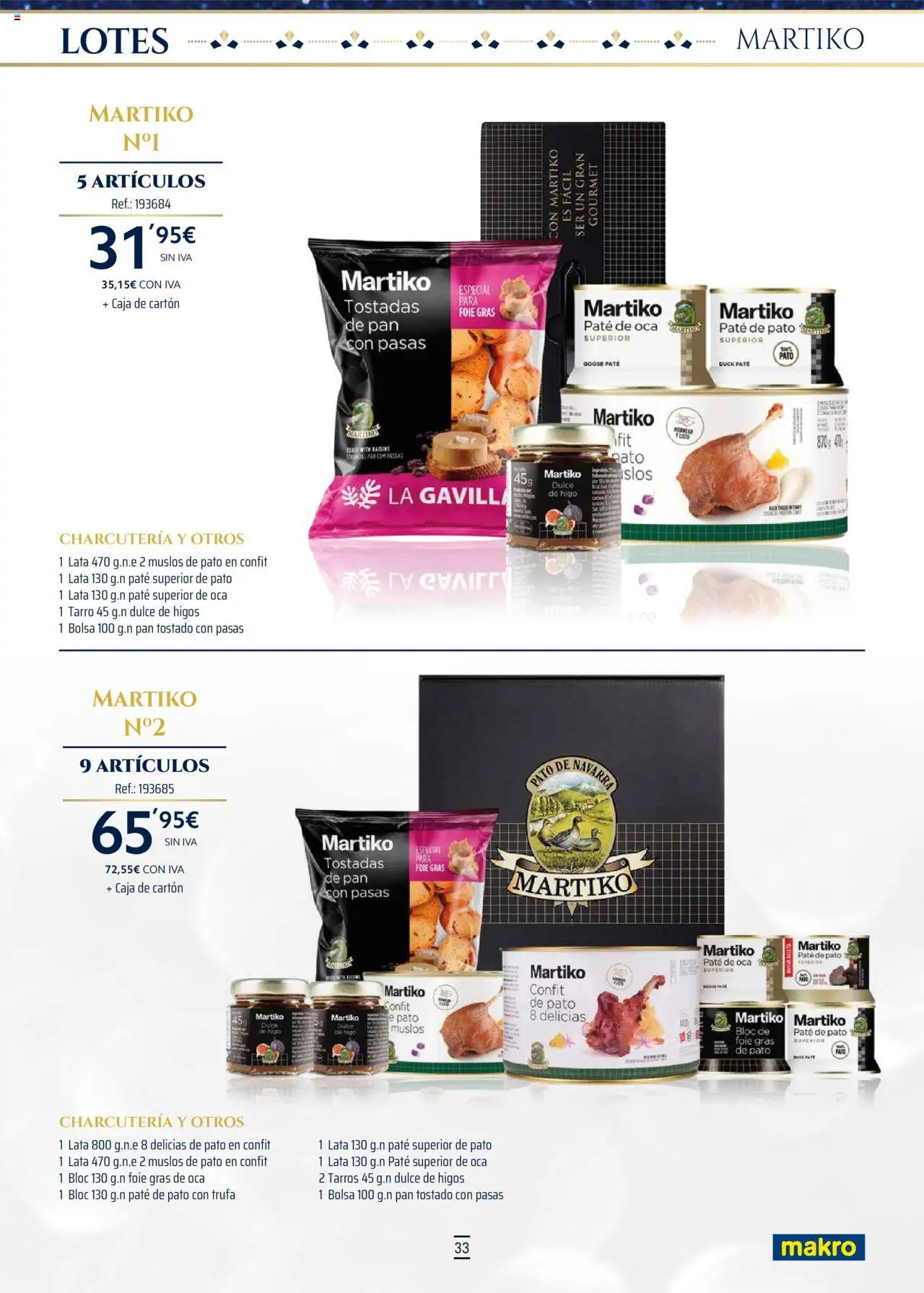 Makro - Lotes y cestas Cataluña y Sur 2 │ válido desde el 04.10.2025 | Página: 33 | Productos: Paté, Σαντιγύ, Bolsa, Caja