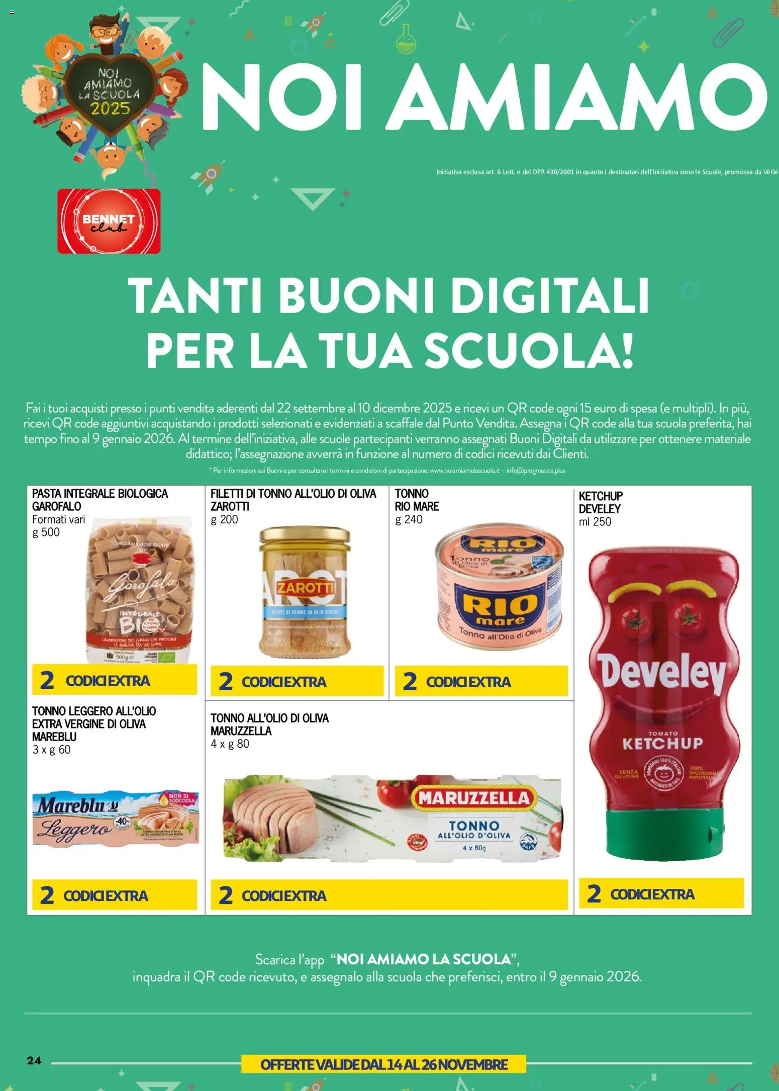 Volantino bennet del 13.11.2025 | Pagina: 24 | Prodotti: Olio, Pasta, Tonno, Scaffale