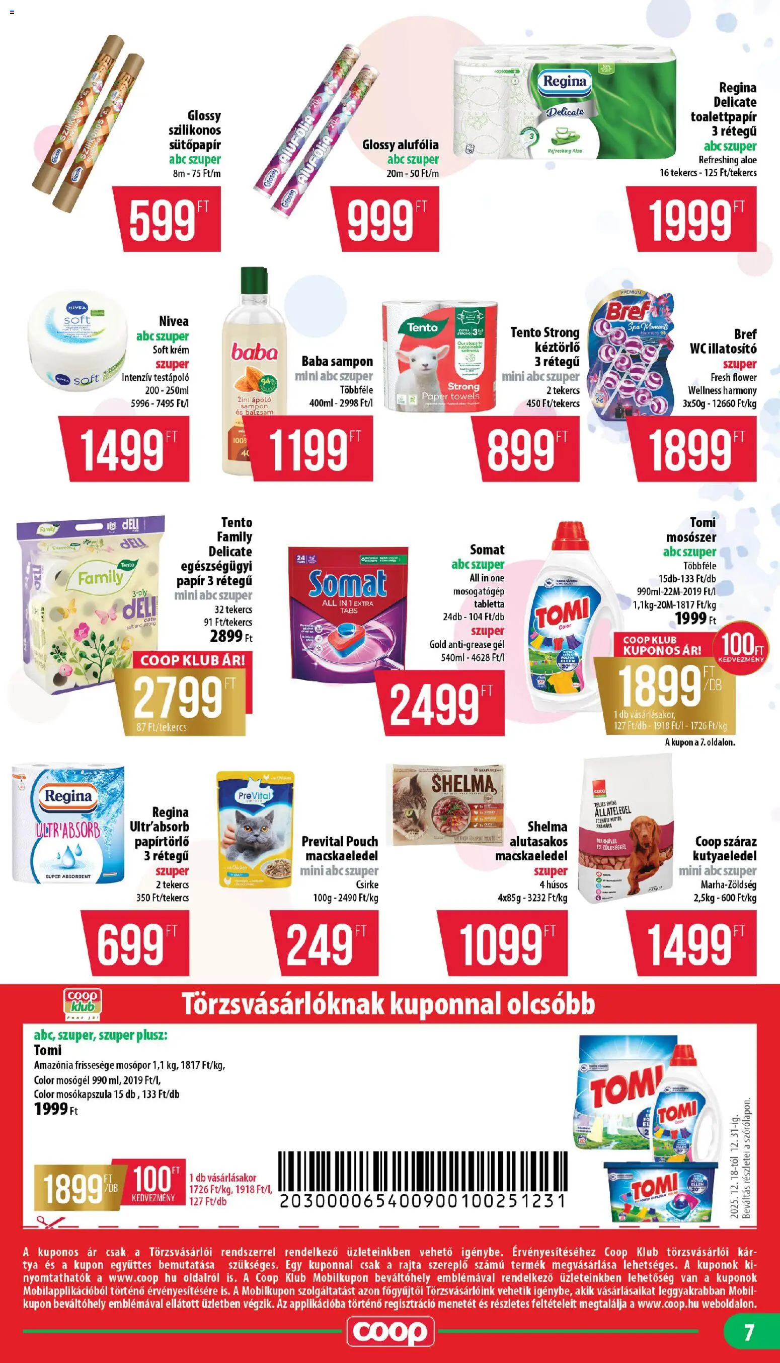 COOP akciós ujság - amely érvényes a következő dátumtól: 18.12.2025 | Oldal: 7 | Termékek: Macskaeledel, Papírtörlő, Testápoló, Mosószer