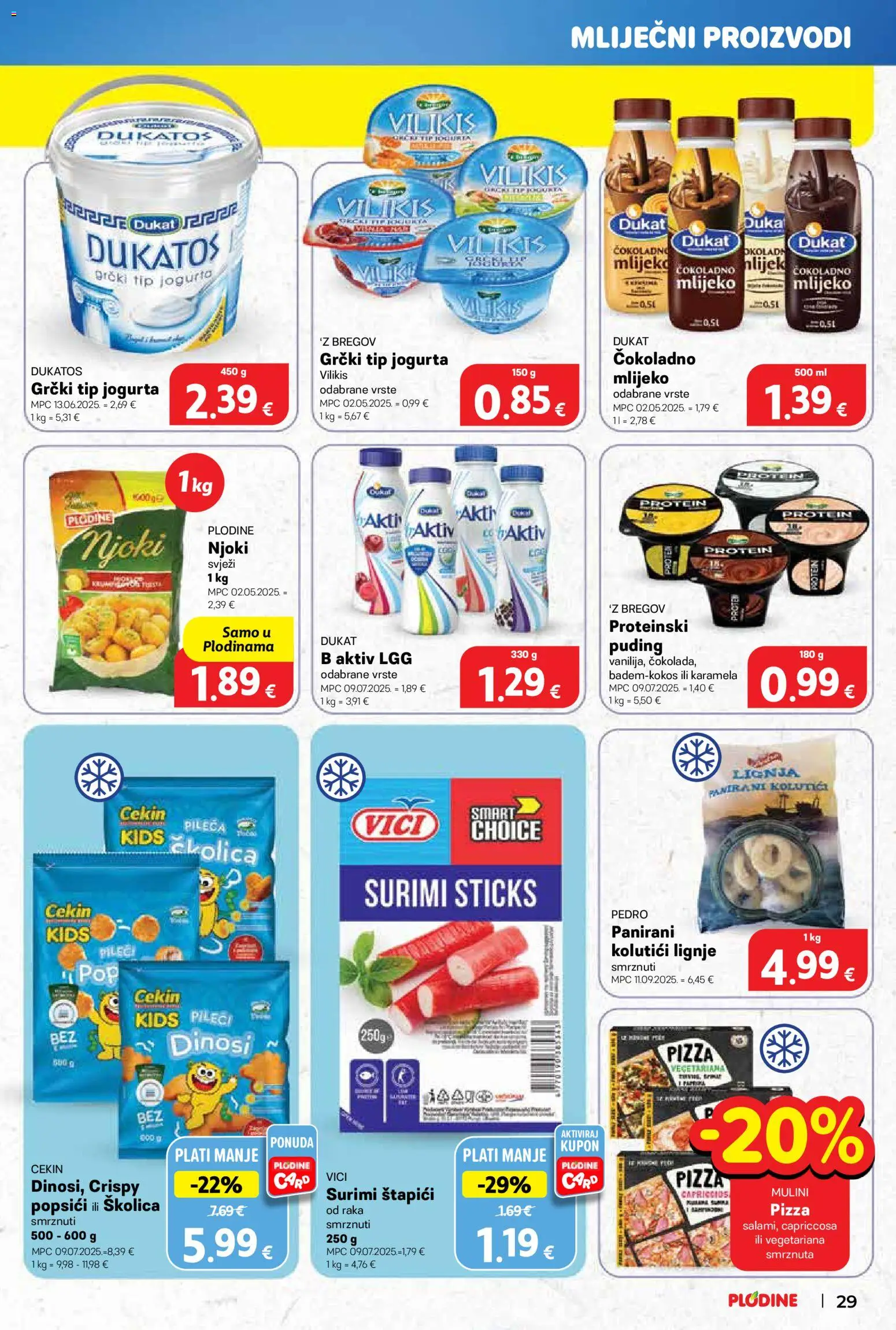 Plodine katalog | vrijedi od 05.11.2025 | Stranica: 29 | Proizvodi: Mlijeko, Pizza, Njoki, Karamela