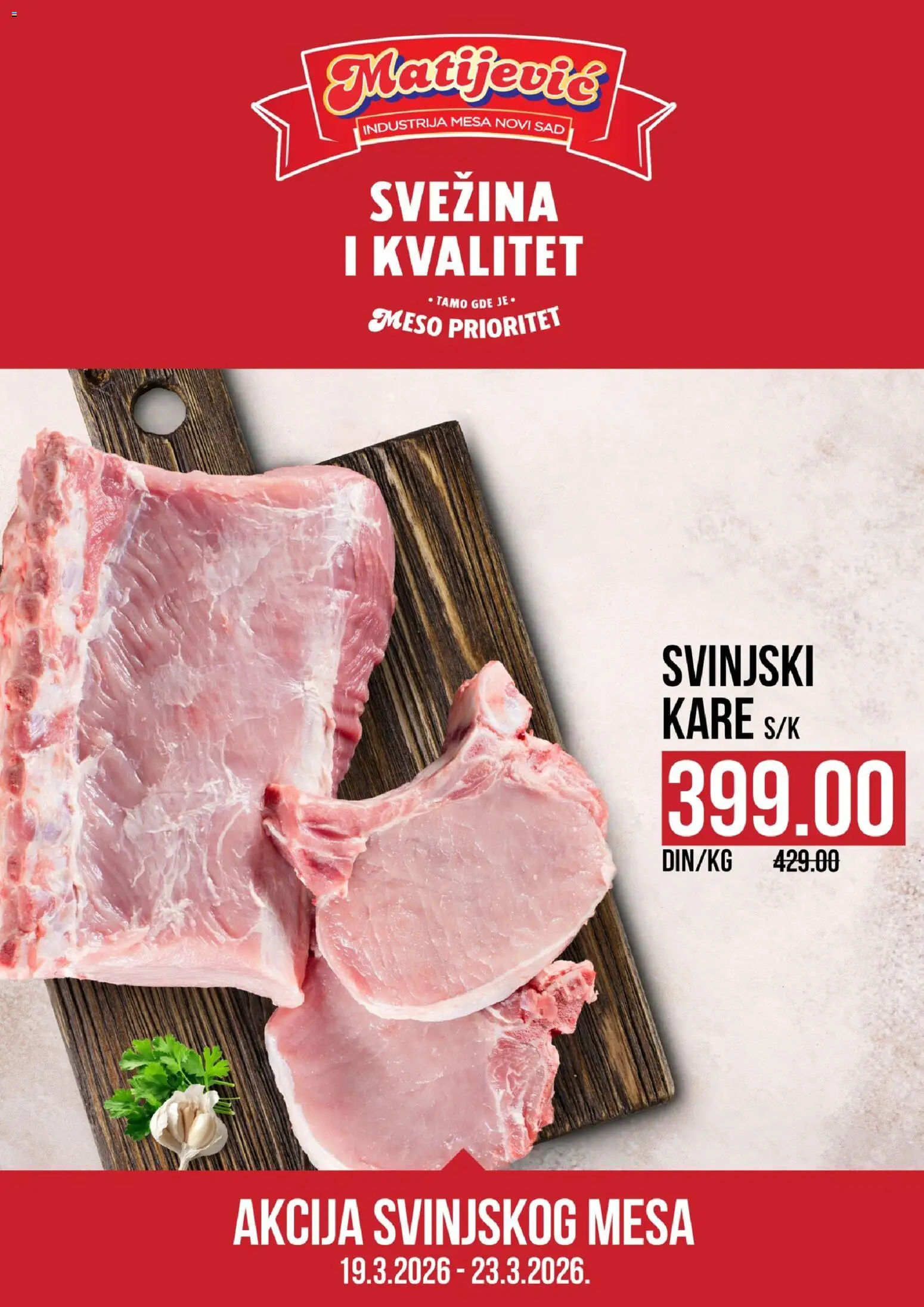 Matijevic katalog - važi od 19.03.2026 | Strana: 1 | Proizvode: Svinjski kare