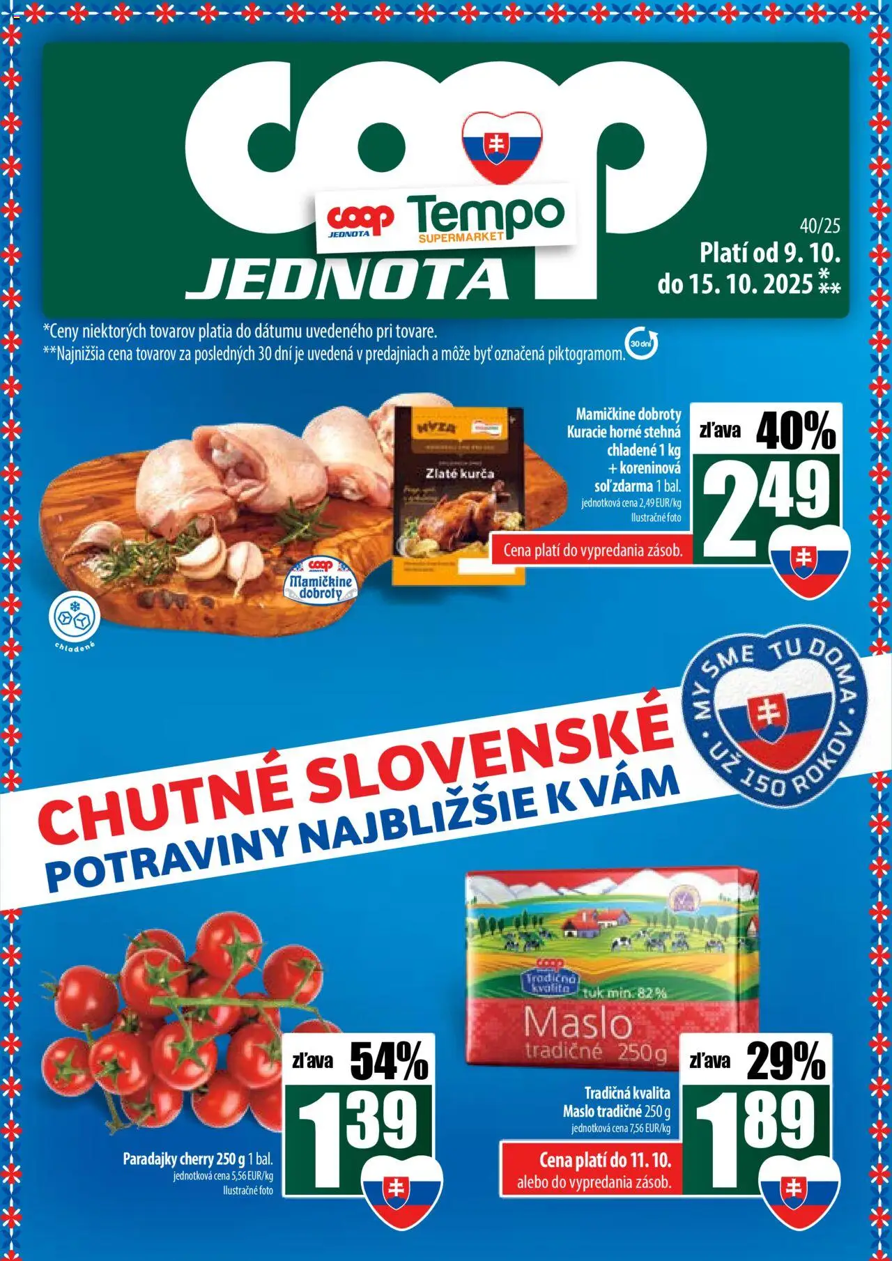 Nové COOP Jednota akcie – leták je platný od 09.10.2025 | Strana: 1 | Produkty: Maslo, Paradajky, Kurča