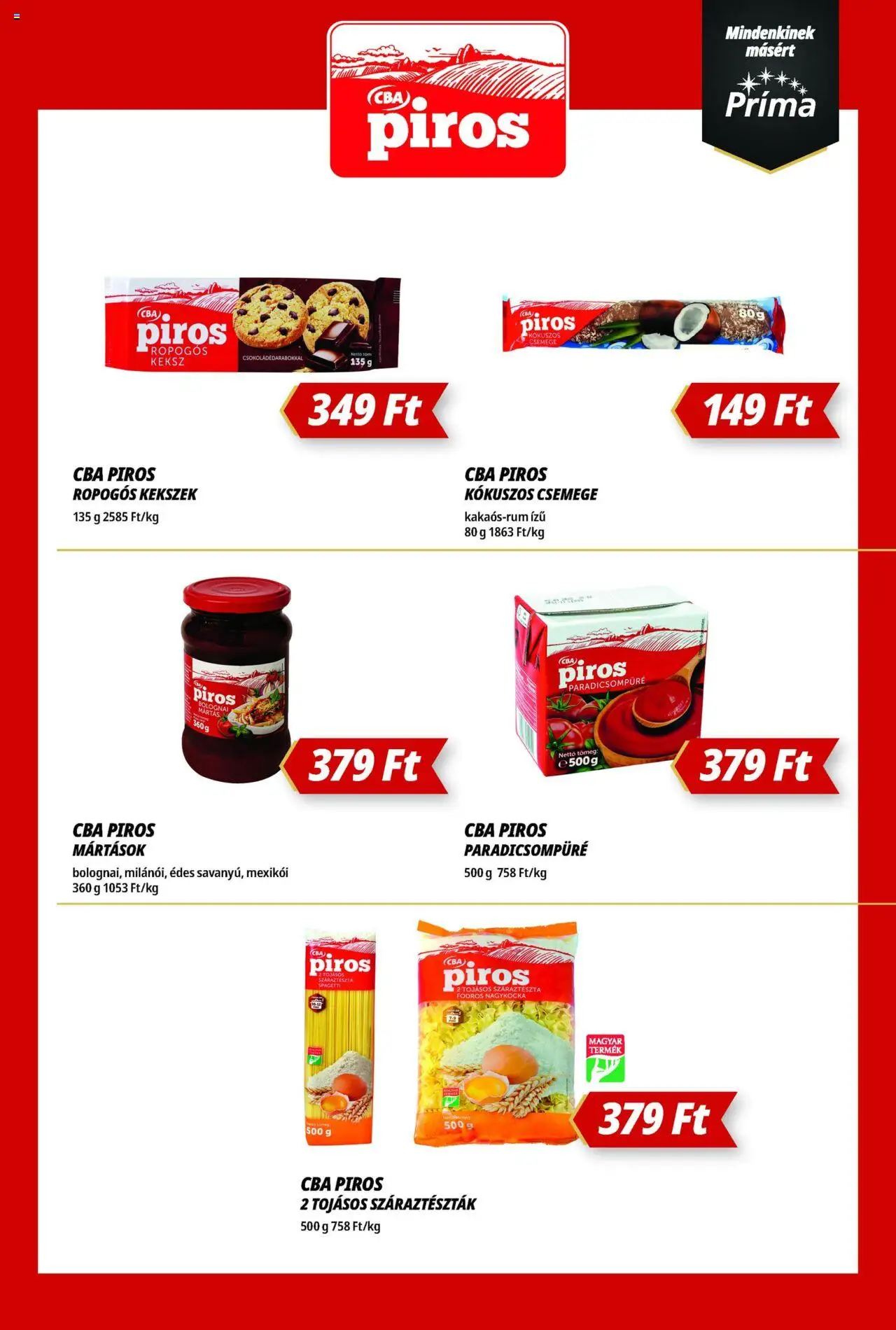 CBA Príma akciós ujság - amely érvényes a következő dátumtól: 19.06.2025 | Oldal: 5 | Termékek: Paradicsompüré, Spagetti, Száraztészta, Kekszek