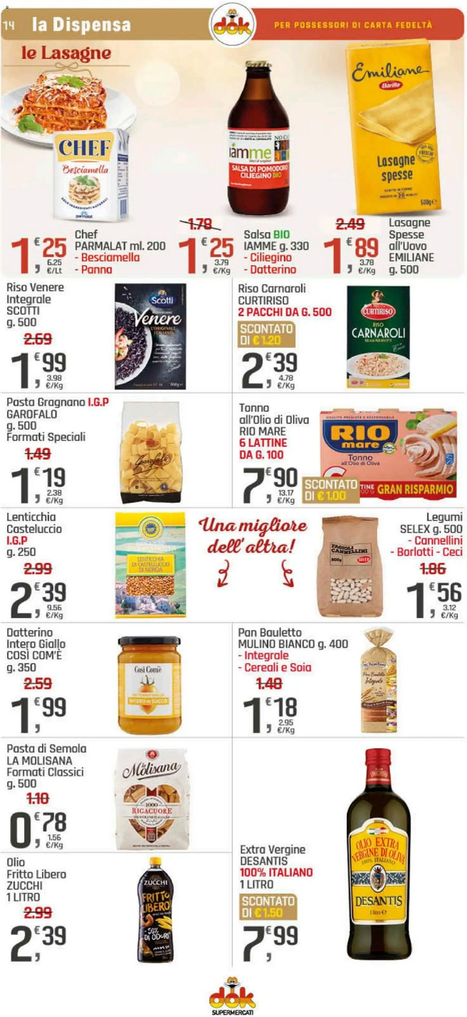 Volantino DOK del 17.12.2025 | Pagina: 14 | Prodotti: Legumi, Cereali, Panna, Pasta