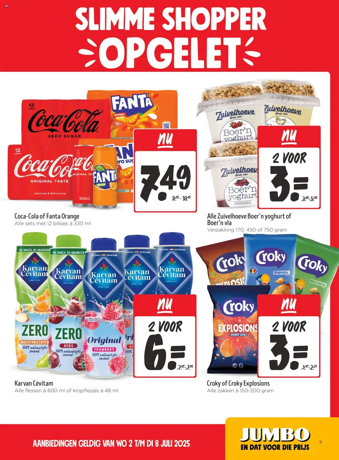  | Pagina: 9 | Producten: Yoghurt, Chips, Fanta, Kész piskótalap
