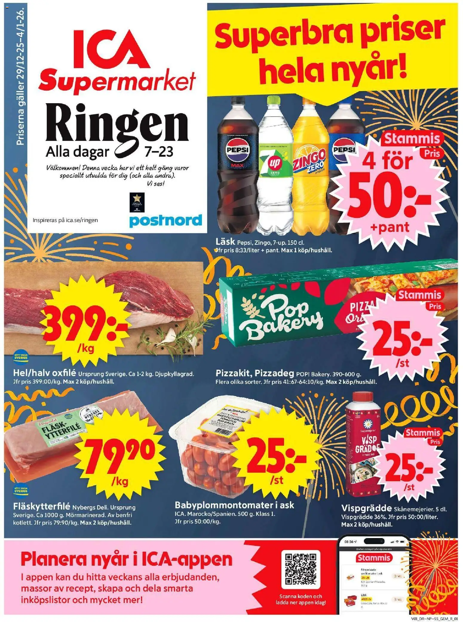 ICA Supermarket reklamblad aktuell från 30.12.2025 | Sida: 1 | Produkter: Fläskytterfilé, Pepsi, Pizza, Vispgrädde