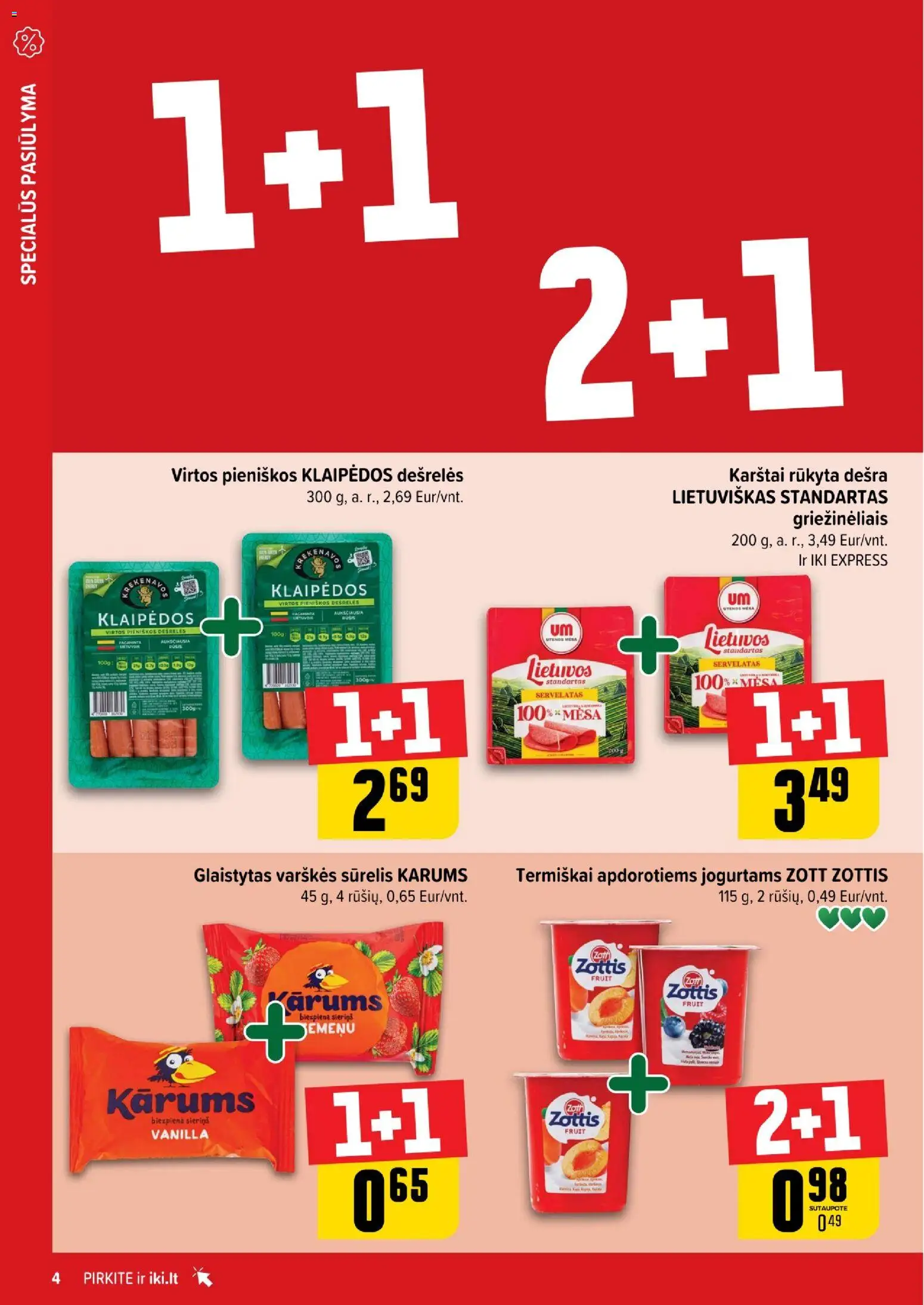 IKI akcijos nuo 29.12.2025 | Puslapis: 4 | Prekių: Sūrelis, Dešrelės, Dešra