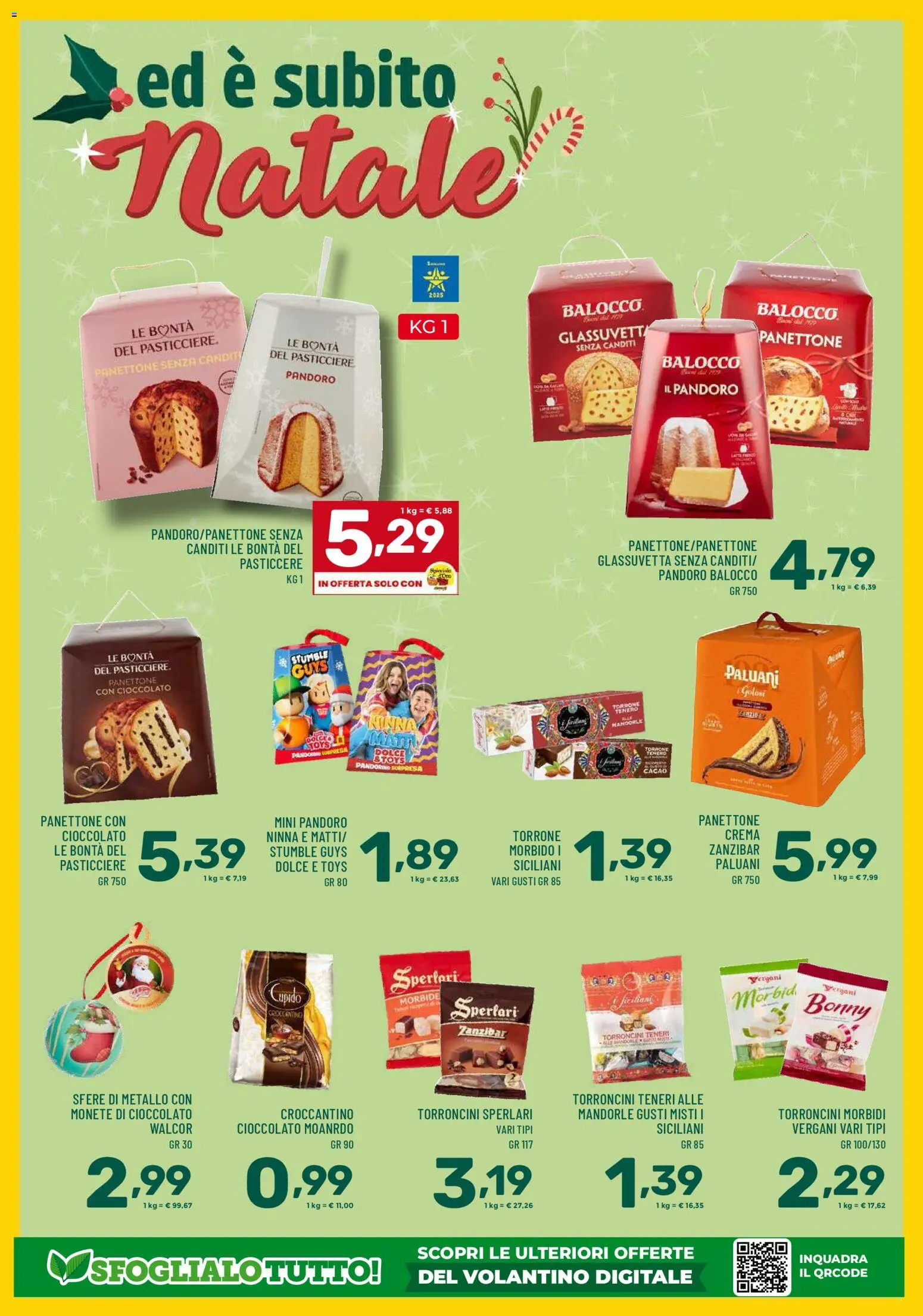 Volantino Il Centesimo del 24.10.2025 | Pagina: 16 | Prodotti: Crema, Cioccolato, Pandoro, Panettone