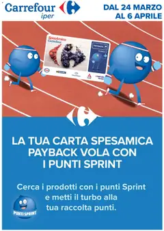 Anteprima del volantino Carrefour volantino Iper - Punti Sprint Payback valido a partire dal 24.03.2026