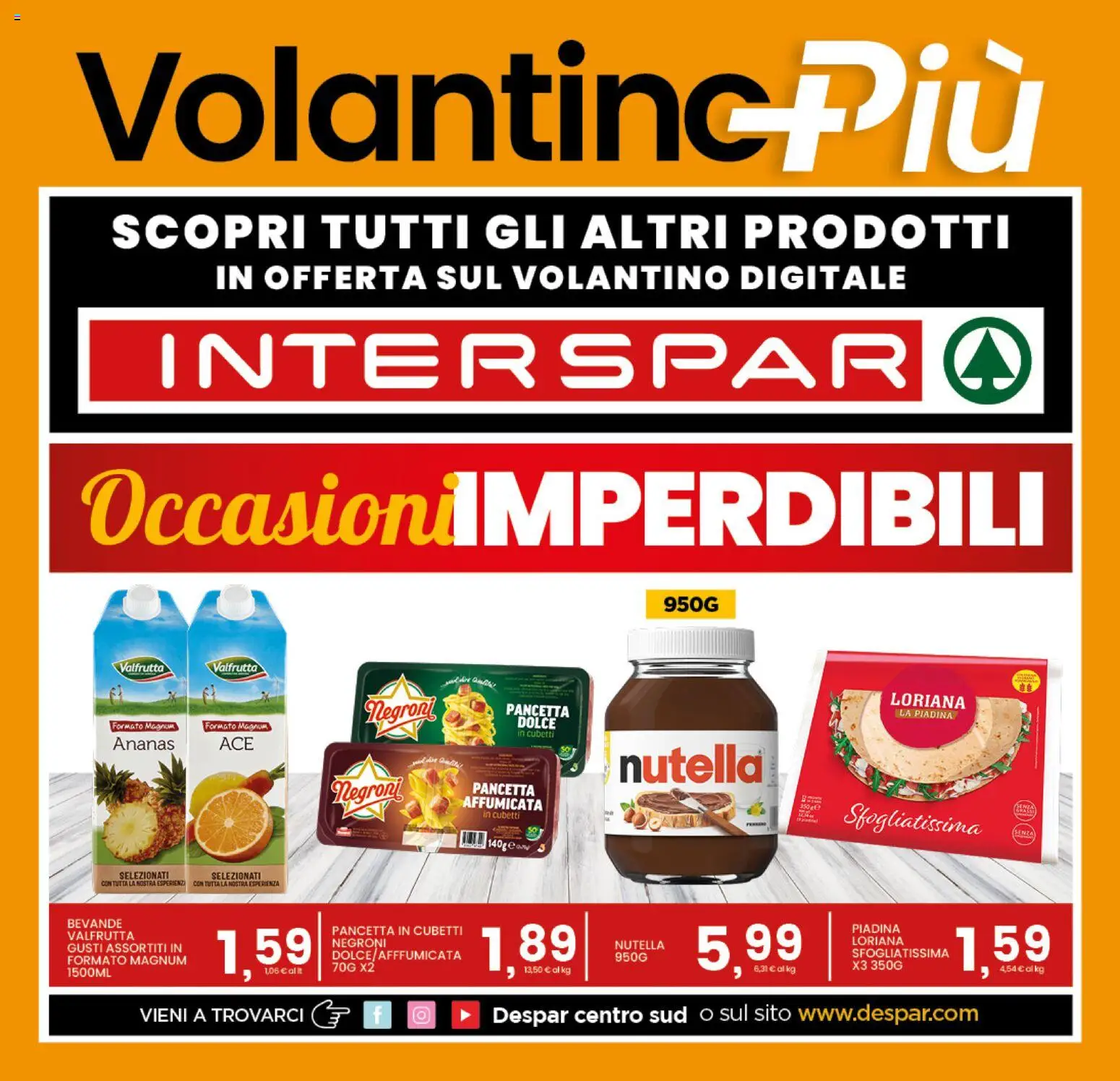 Volantino Interspar del 25.03.2026 | Pagina: 25 | Prodotti: Pancetta, Ananas, Nutella, Piadina
