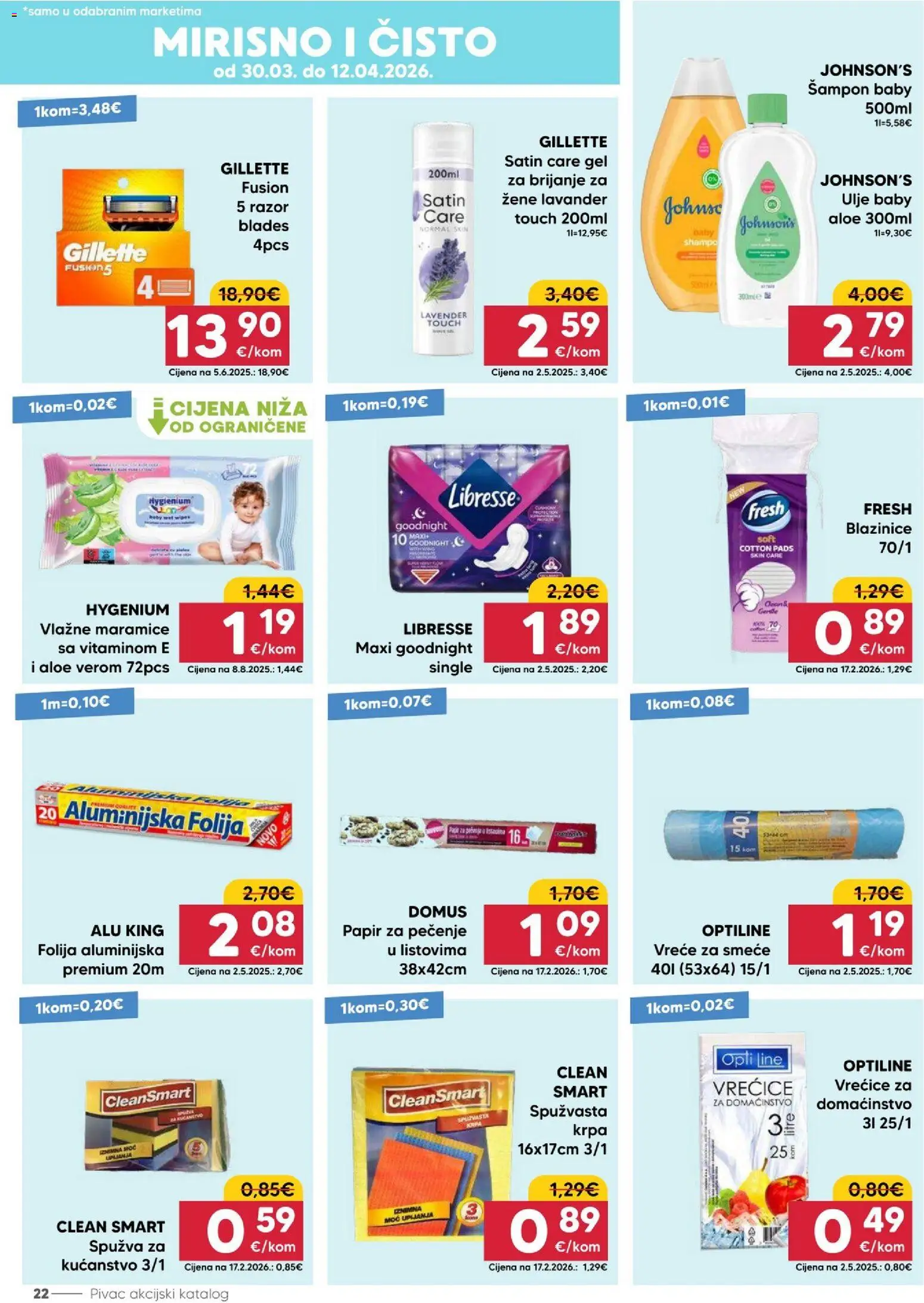 Pivac katalog | vrijedi od 30.03.2026 | Stranica: 22 | Proizvodi: Ulje, Vreće za smeće, Papir za pečenje, Libresse