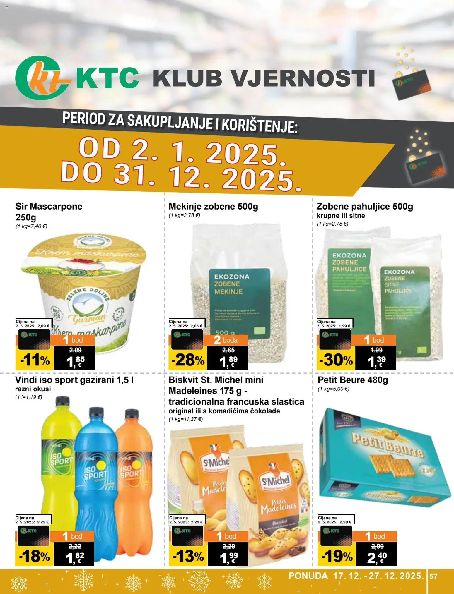 KTC katalog | vrijedi od 17.12.2025 | Stranica: 57 | Proizvodi: Petit Beurre, Sir, Zobene pahuljice, Pahuljice