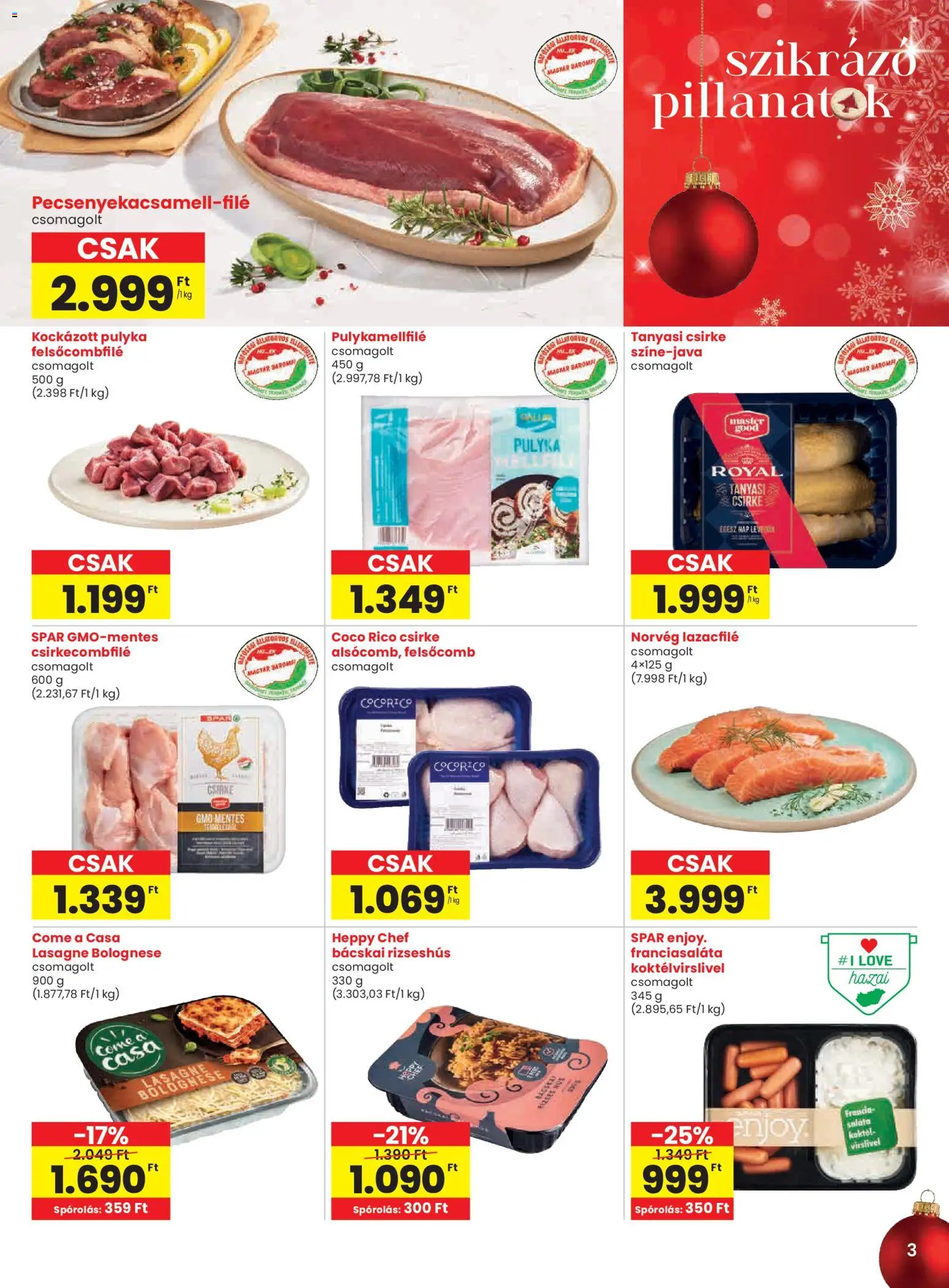 Spar akciós ujság - amely érvényes a következő dátumtól: 04.12.2025 | Oldal: 3 | Termékek: Pulykamellfilé, Tanyasi csirke, Lasagne, Saláta