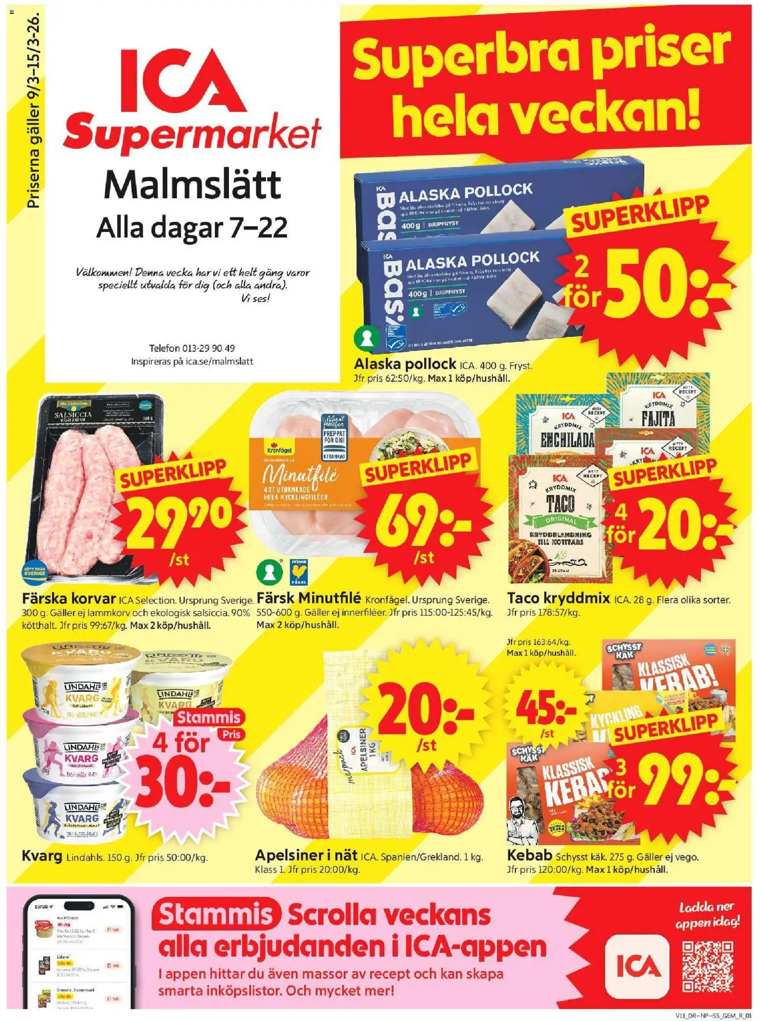 ICA Supermarket reklamblad aktuell från 09.03.2026 | Sida: 1 | Produkter: Gem, Galler, Salami, Telefon