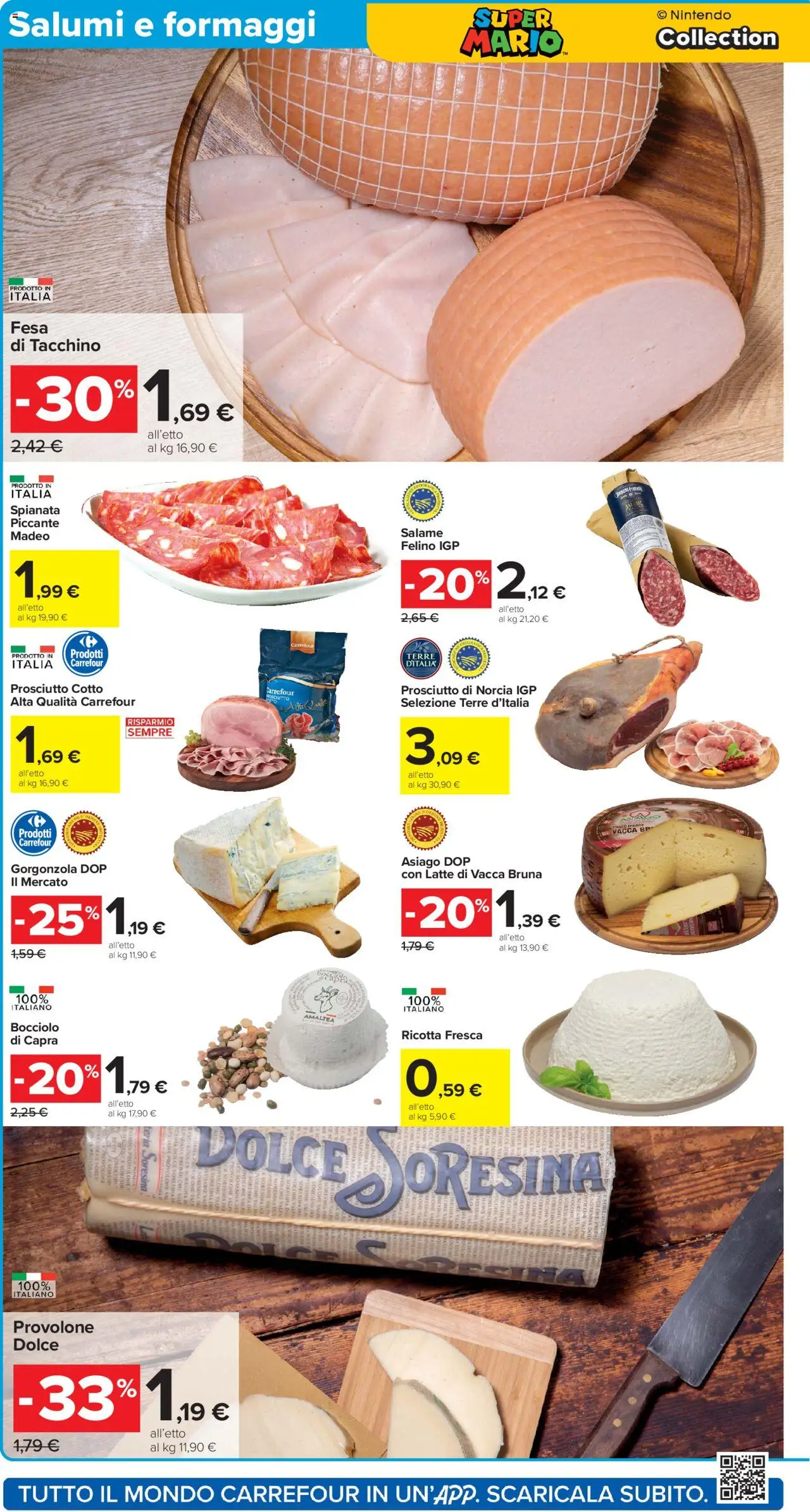 Volantino Carrefour del 10.10.2025 | Pagina: 6 | Prodotti: Prosciutto Cotto, Salame, Ricotta, Gorgonzola