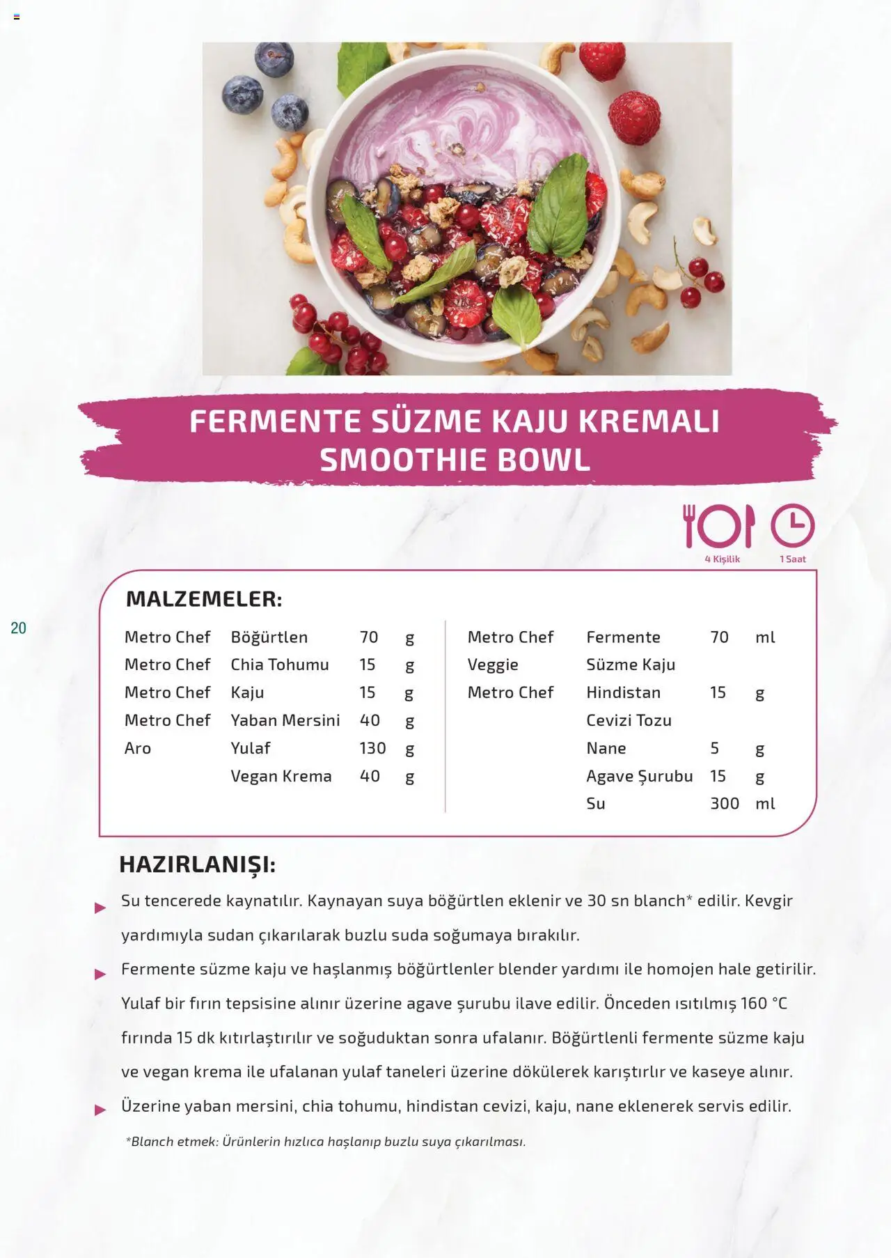 Metro Bitki Bazlı ve Vegan - 23.10.2024 tarihinden itibaren geçerlidir | Sayfa: 20 | Ürünler: Blender, Su, Böğürtlen, Yaban mersini