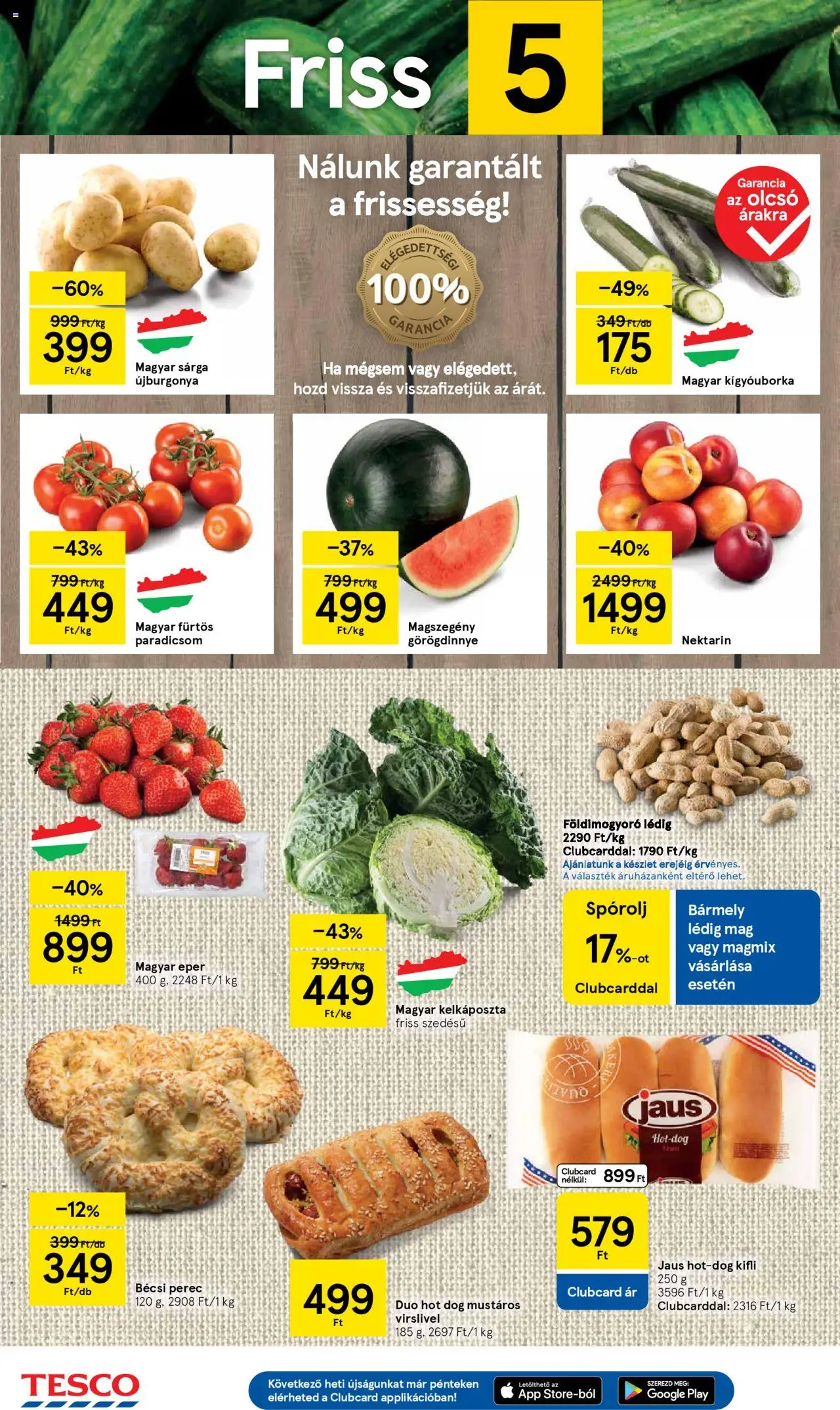 Tesco akciós ujság - amely érvényes a következő dátumtól: 05.06.2025 | Oldal: 2 | Termékek: Nektarin, Görögdinnye, Kifli, Földimogyoró