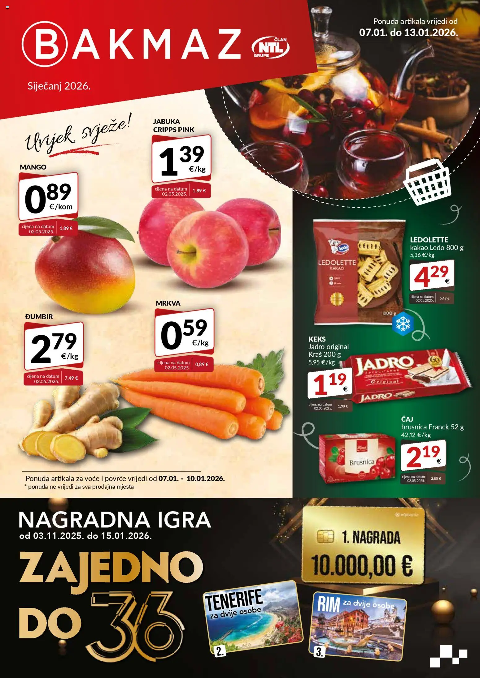 Bakmaz katalog | vrijedi od 07.01.2026 | Stranica: 1 | Proizvodi: Ledo, Kakao, Igra, Brusnica