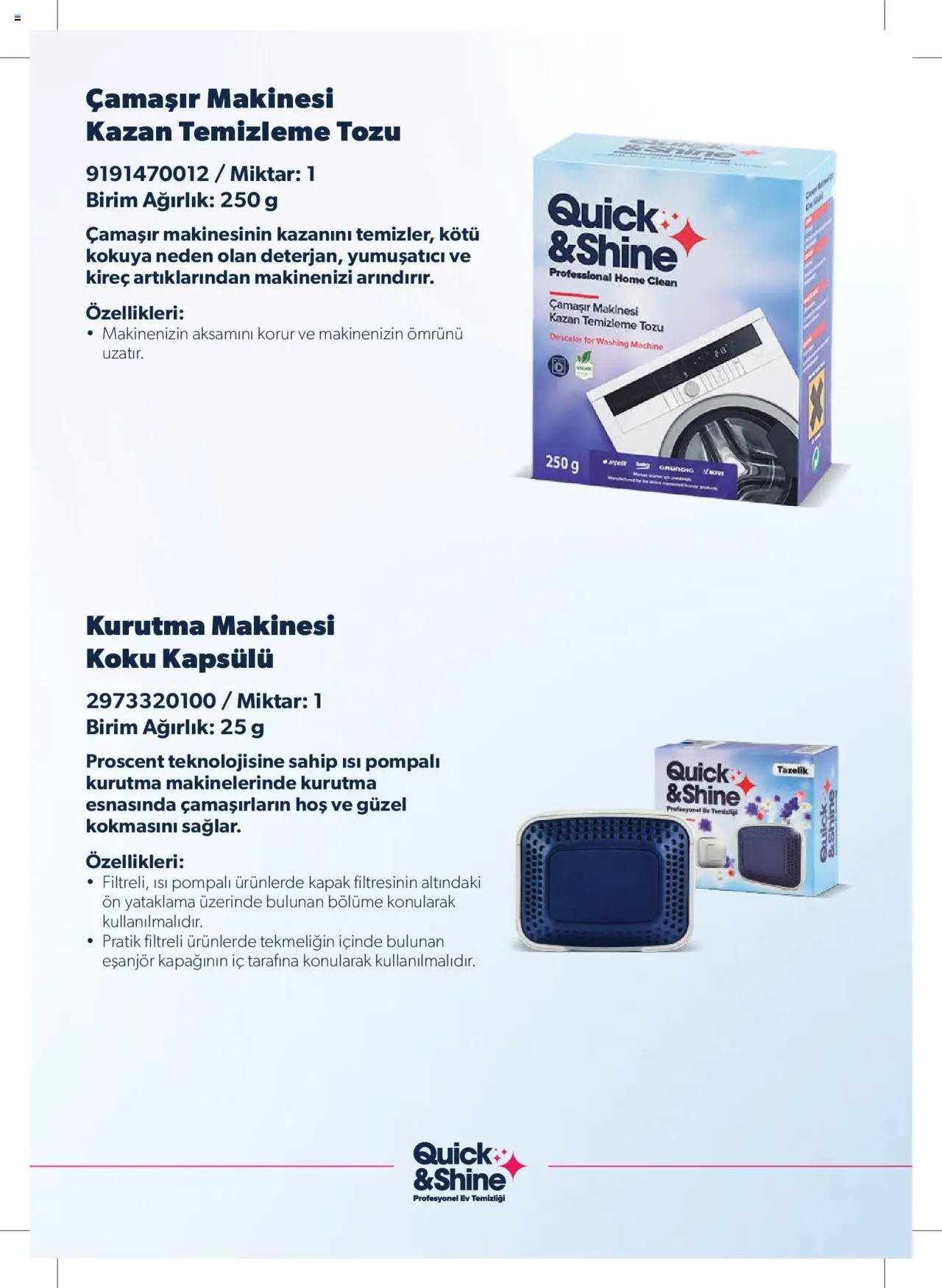 Arçelik - Quick and Shine Temizlik ve Bakım Ürünleri - 07.03.2024 tarihinden itibaren geçerlidir | Sayfa: 3 | Ürünler: Yumuşatıcı, Koku, Kurutma makinesi, Ağırlık