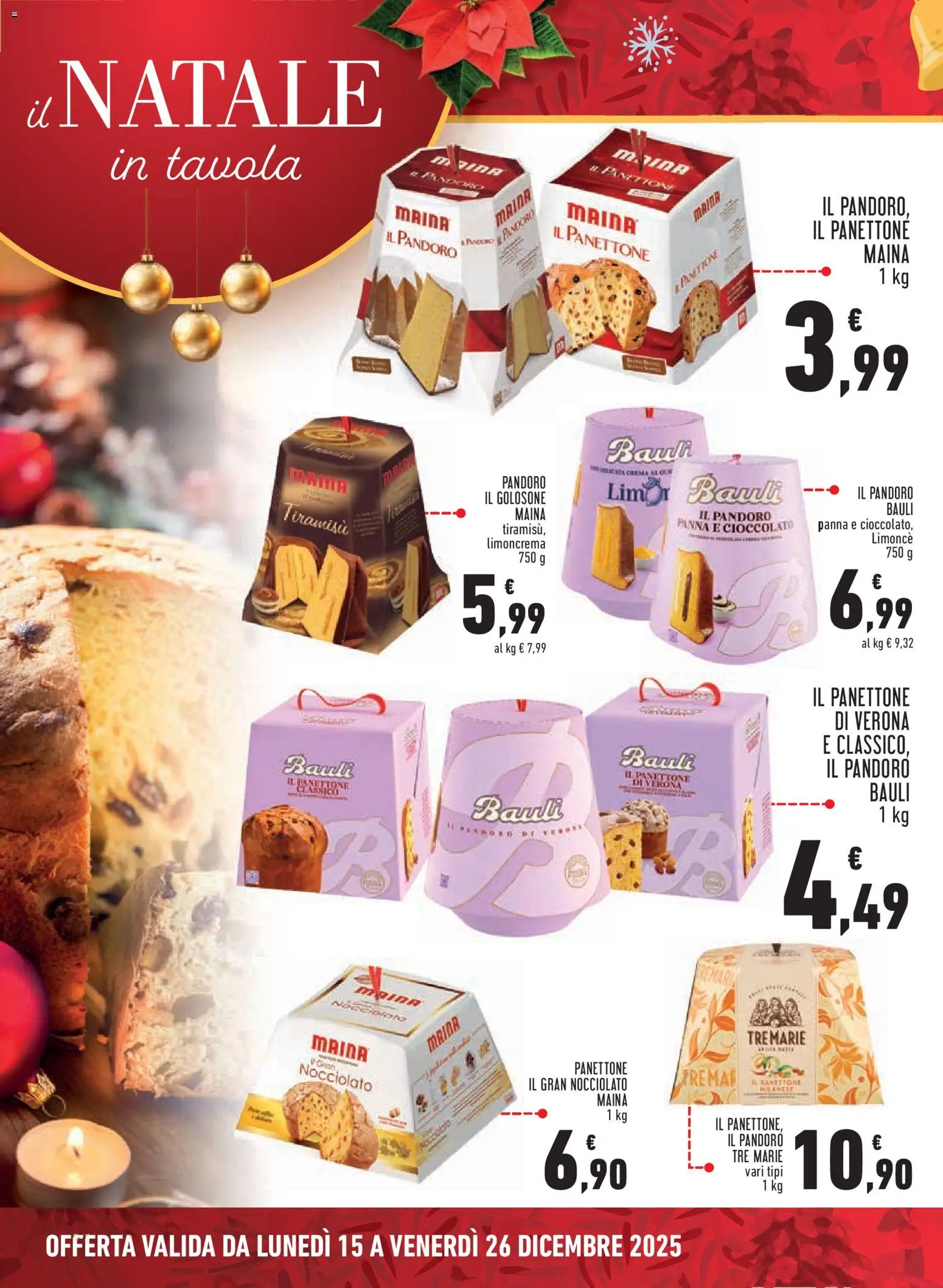 Volantino Conad del 15.12.2025 | Pagina: 2 | Prodotti: Cioccolato, Panna, Pandoro, Panettone