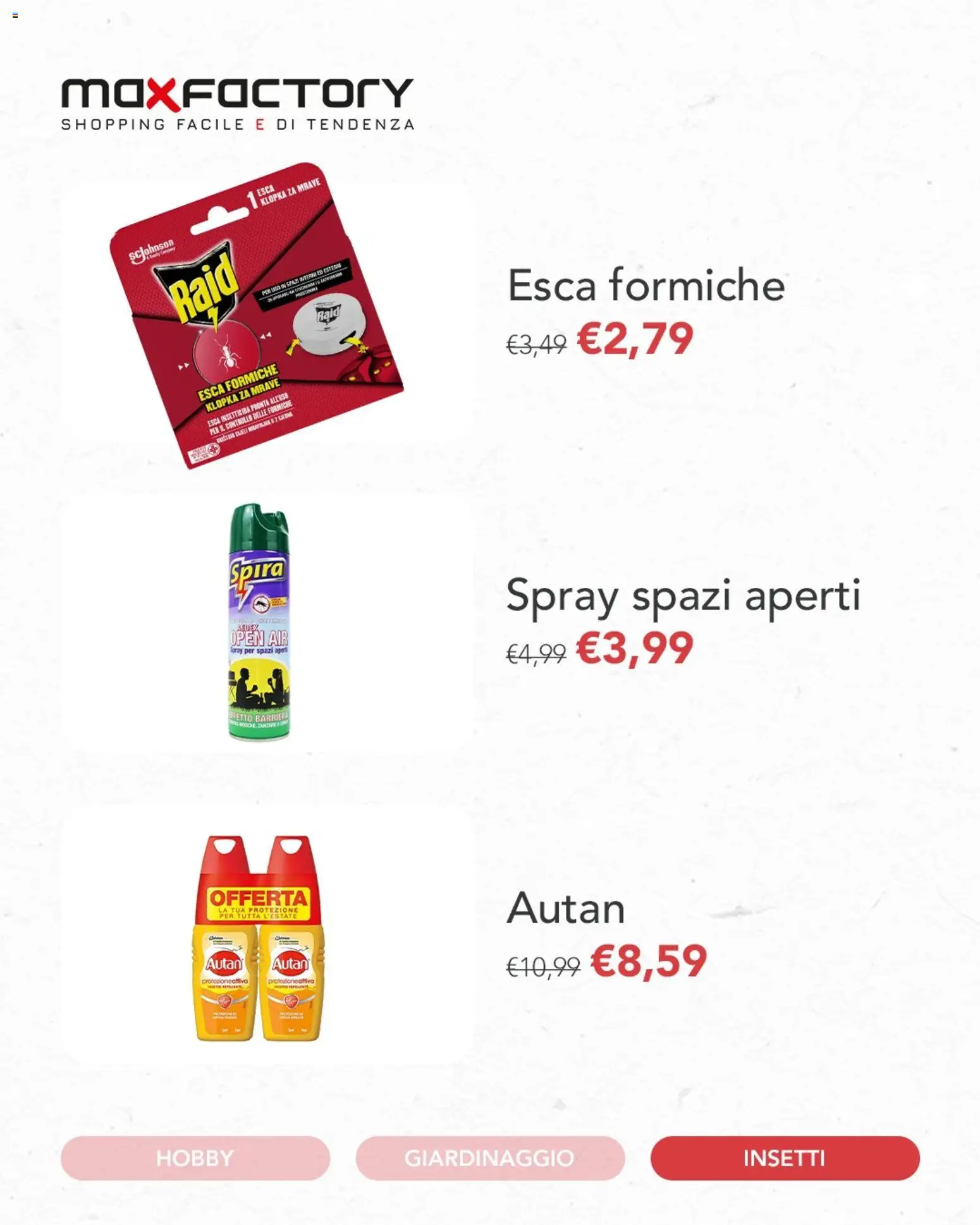 Volantino Max Factory del 13.04.2026 | Pagina: 4 | Prodotti: Insetticida