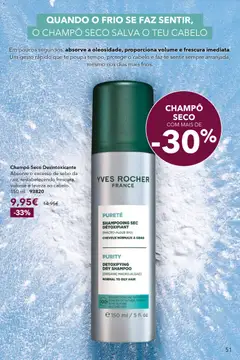 Pré-visualização Champô Seco Desintoxicante, Absorve o excesso de sebo da raiz, restabelecendo frescura, volume e leveza ao cabelo. 150 ml - 93820 válido de 30.01.2026 | Página: 51
