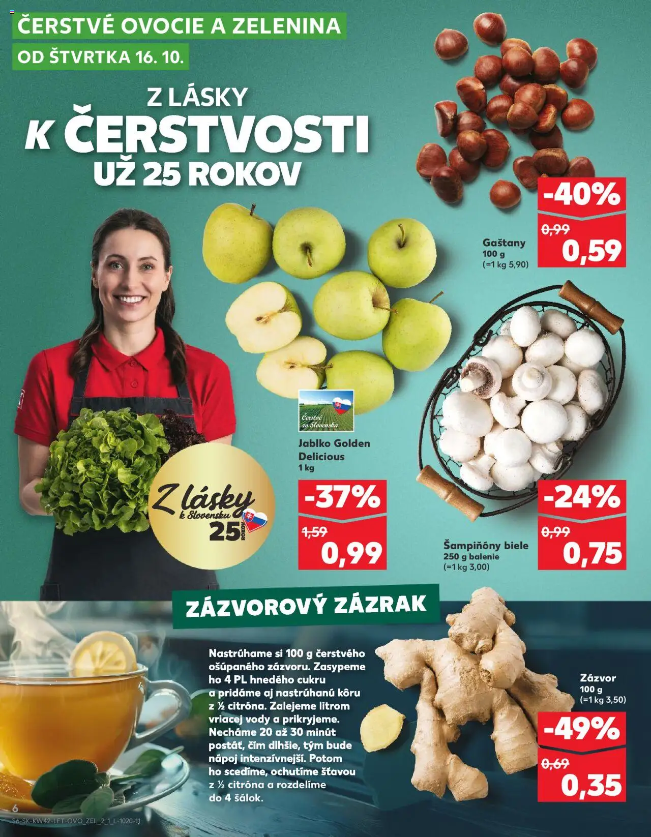 Nové Kaufland akcie – leták je platný od 16.10.2025 | Strana: 6 | Produkty: Gaštany, Zázvor, Apple, Ovocie