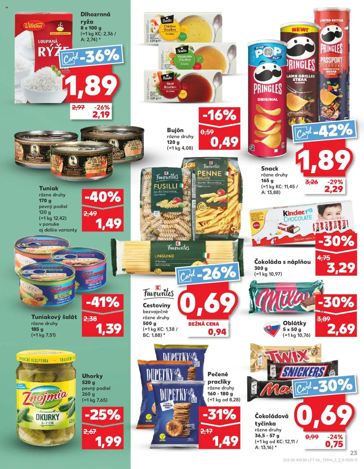 Kaufland Žilina │ platný od 24.07.2025 | Strana: 23 | Produkty: Bujón, Pringles, Milka, Steak