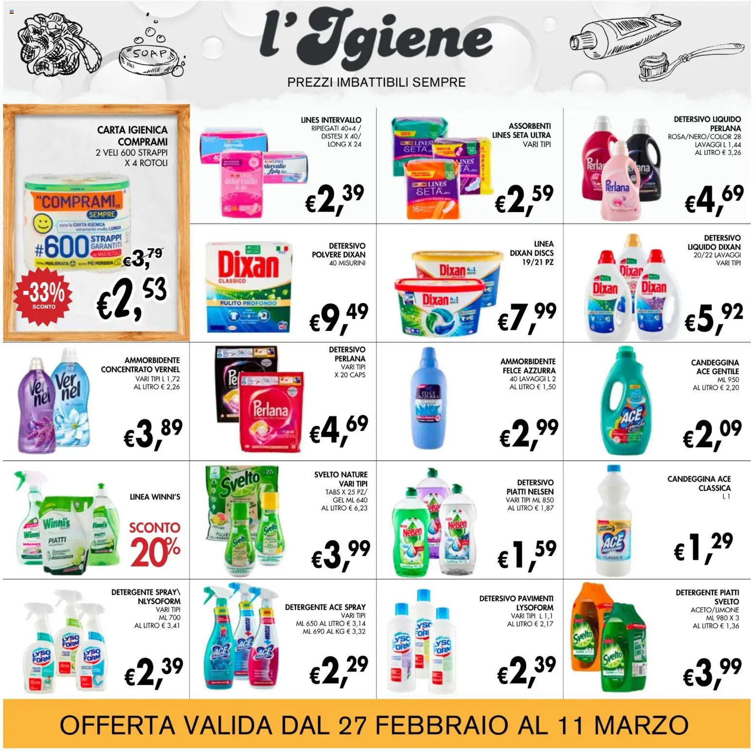 Volantino Coal del 27.02.2026 | Pagina: 22 | Prodotti: Carta igienica, Ammorbidente, Detergente, Candeggina