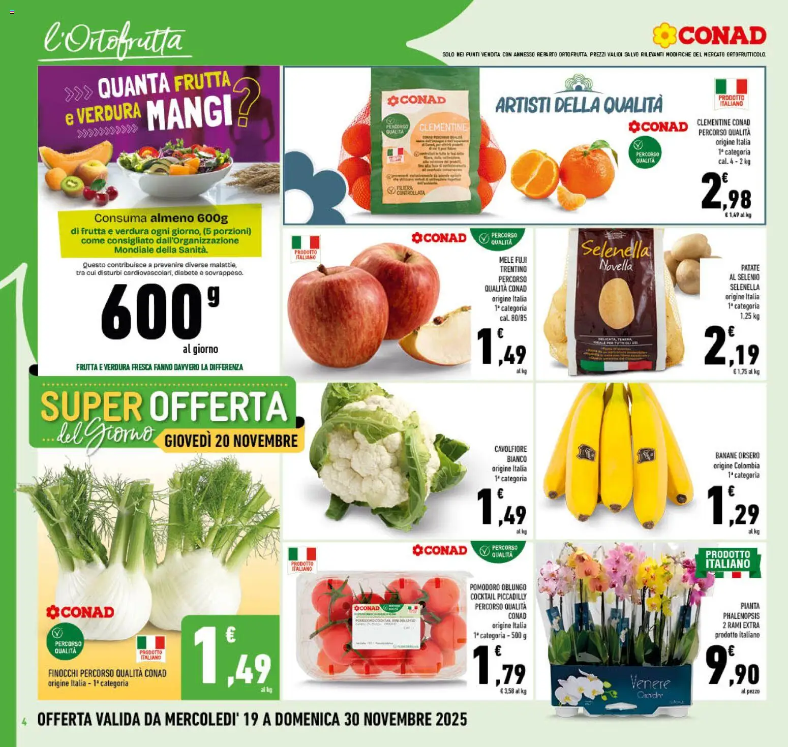Volantino Conad del 19.11.2025 | Pagina: 4 | Prodotti: Mele, Banane, Frutta, Pomodoro