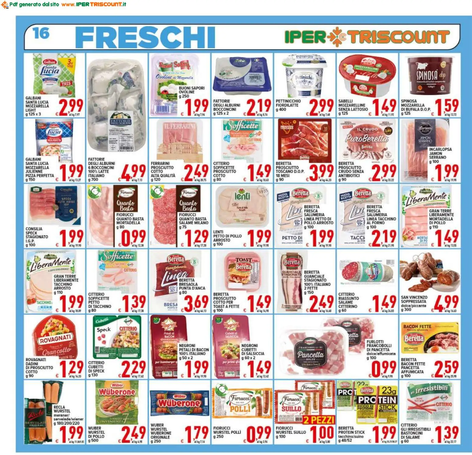 Volantino Ipertriscount del 07.04.2026 | Pagina: 16 | Prodotti: Arrosto, Tacchino, Prosciutto, Salsiccia