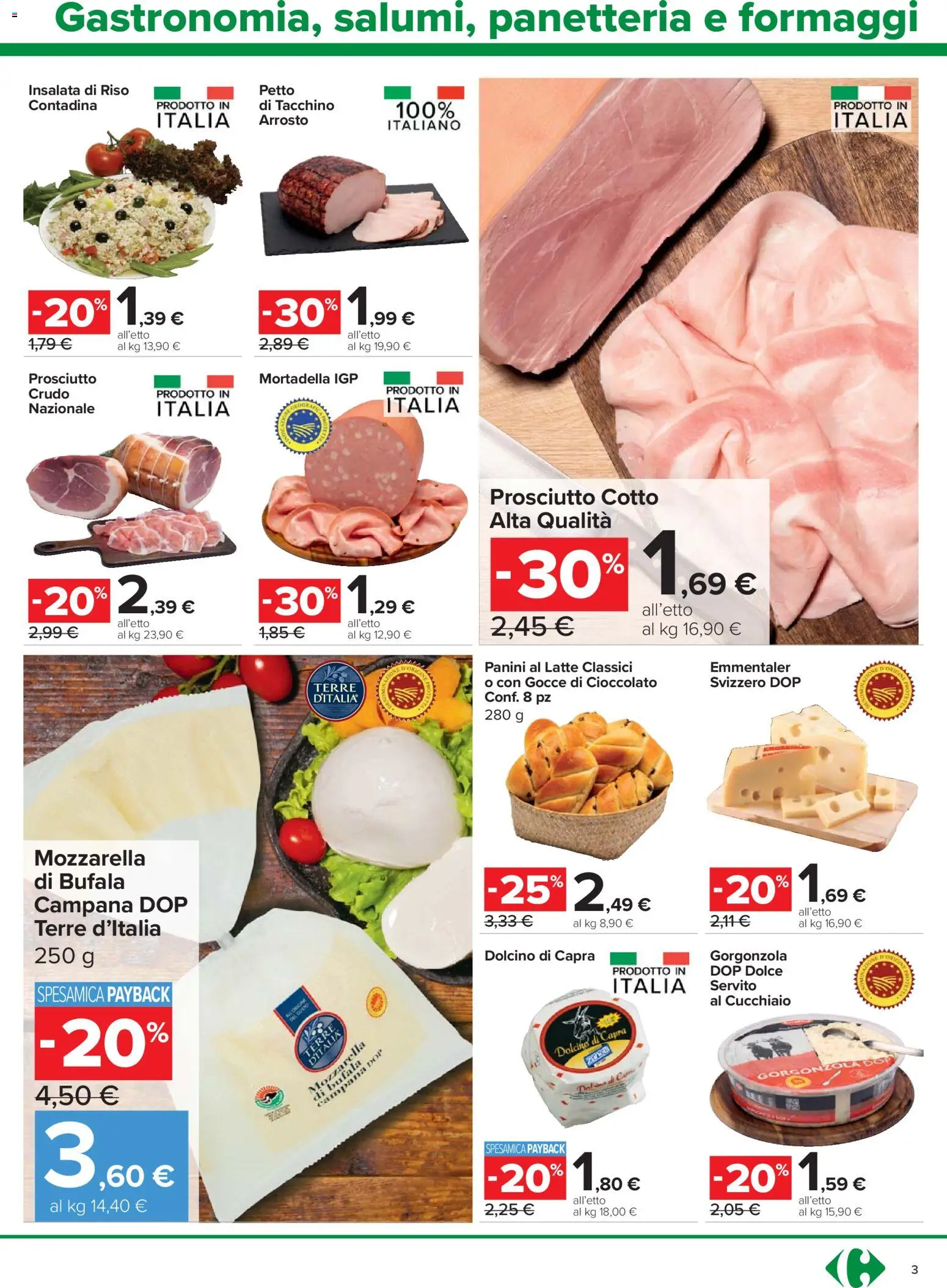Volantino Carrefour del 08.04.2026 | Pagina: 3 | Prodotti: Prosciutto Cotto, Insalata, Gorgonzola, Insalata di riso