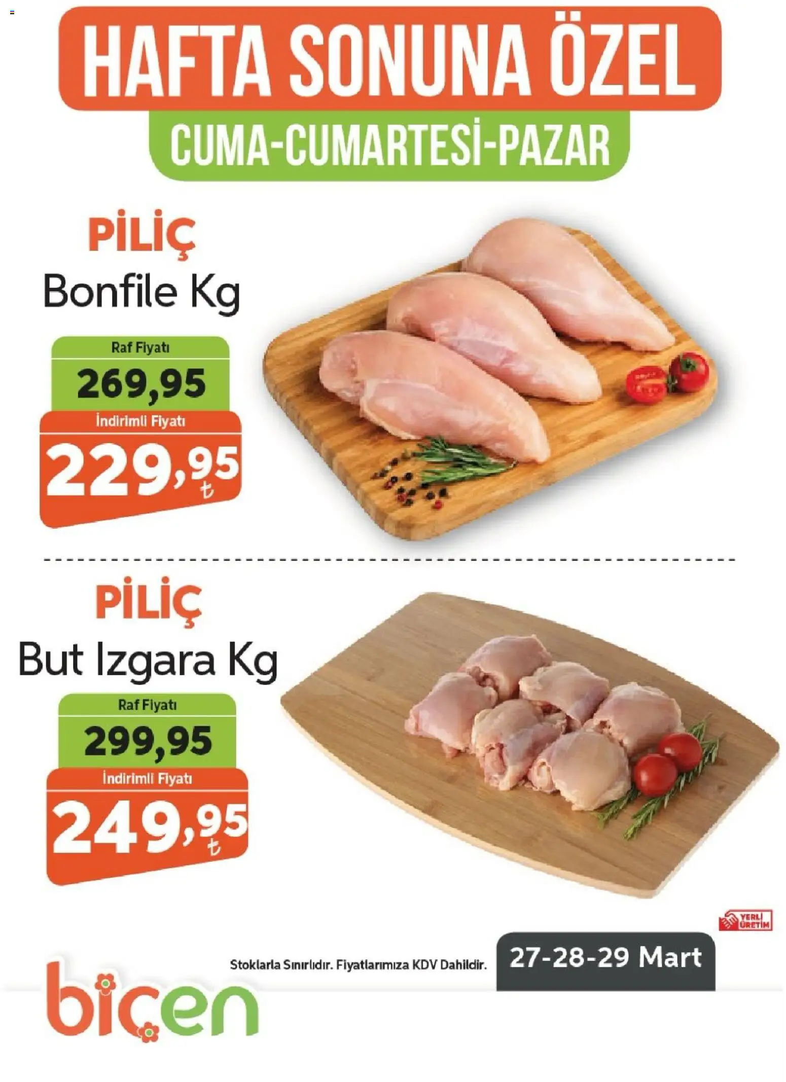 Biçen Market - Hafta Sonuna Özel - Piliç - 27.03.2026 tarihinden itibaren geçerlidir | Sayfa: 2 | Ürünler: Raf, Piliç, Piliç bonfile, Izgara