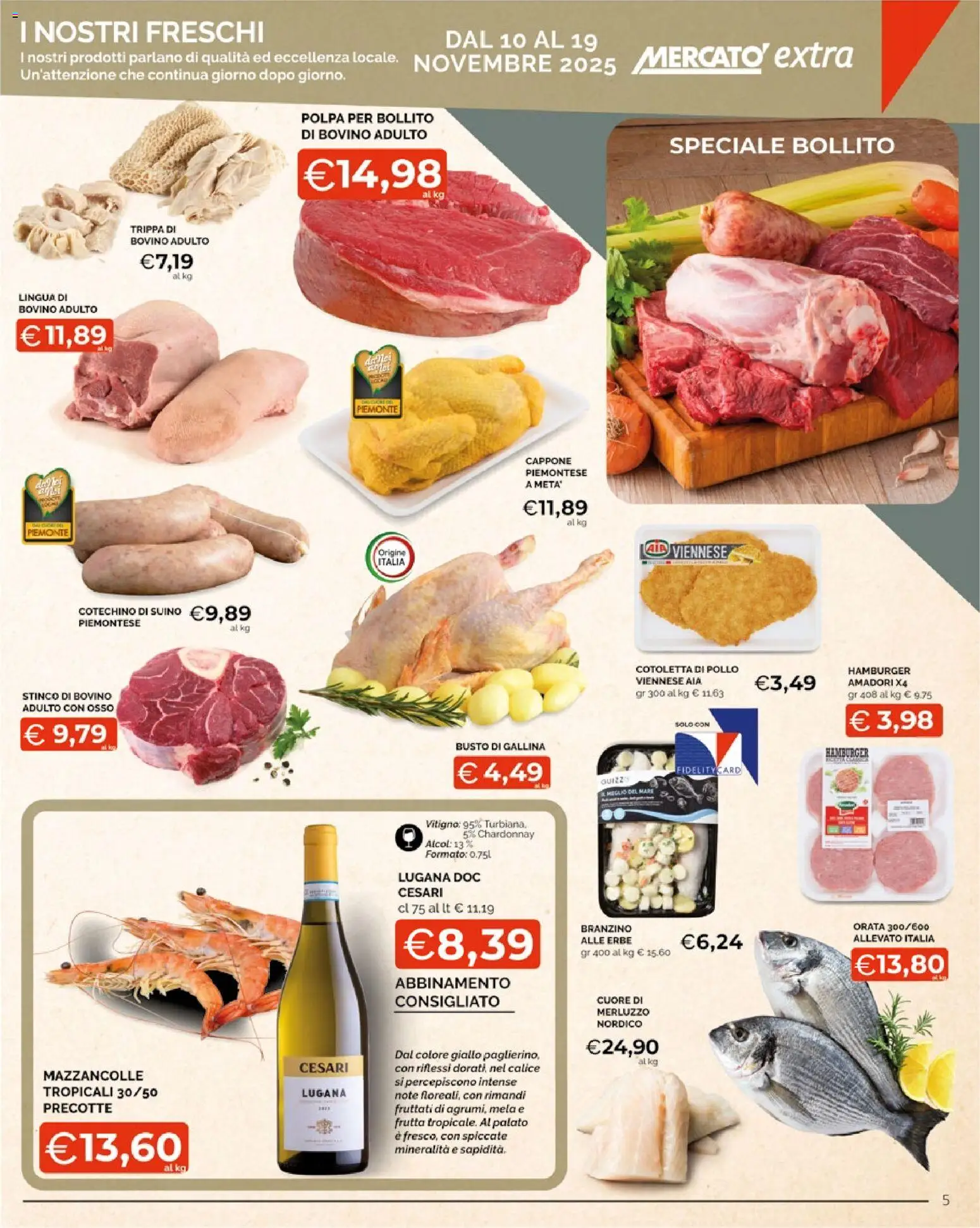 Volantino Mercatò del 10.11.2025 | Pagina: 5 | Prodotti: Mazzancolle, Frutta, Branzino, Orata
