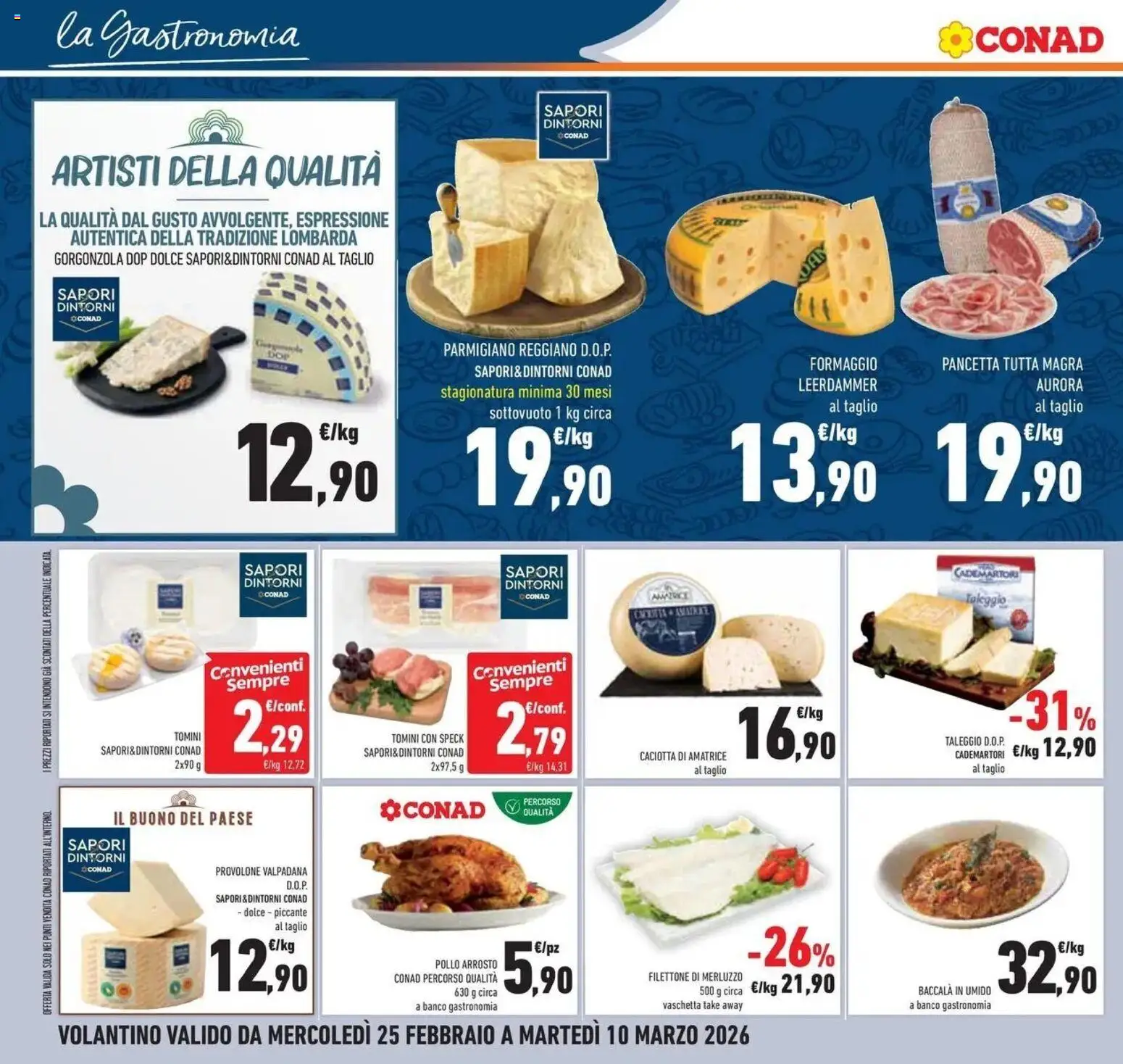 Volantino Conad del 25.02.2026 | Pagina: 14 | Prodotti: Merluzzo, Pancetta, Parmigiano reggiano, Gorgonzola