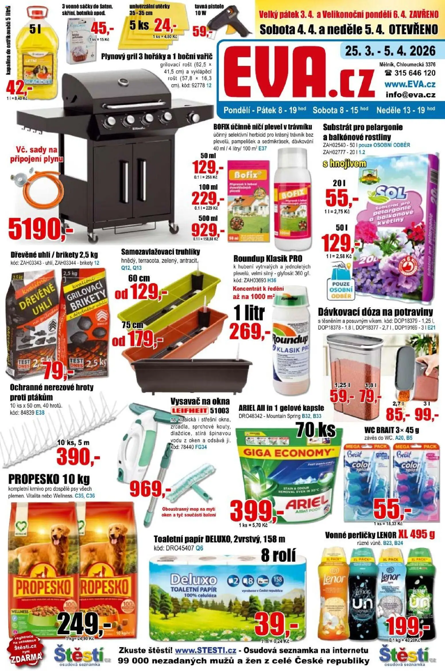 Eva supermarket leták od 25.03.2026 | Strana: 1 | Produkty: Dóza, Dřevěné uhlí, Kapsle, Mop