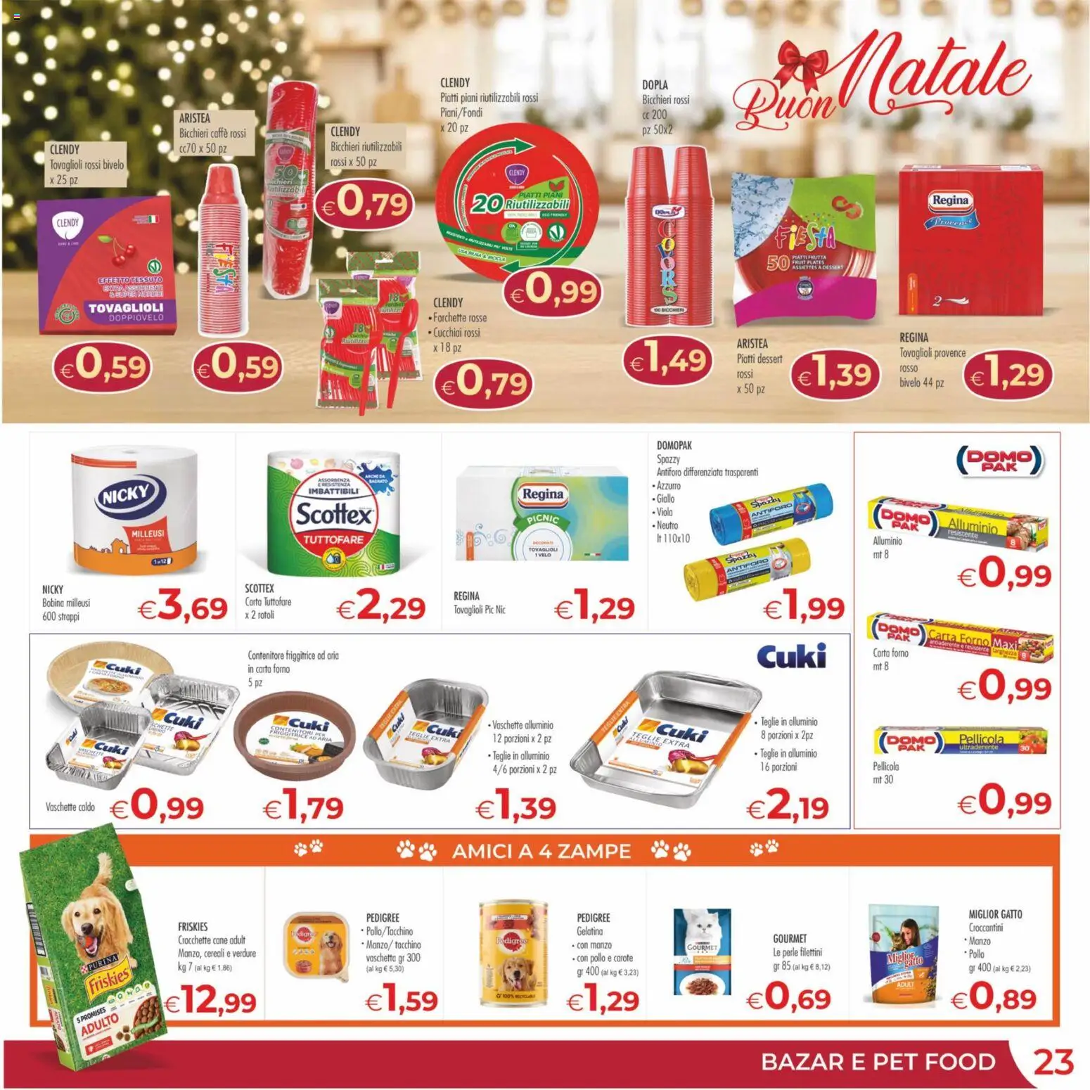 Volantino MerSi Supermercati del 13.12.2025 | Pagina: 23 | Prodotti: Contenitore, Pellicola, Friggitrice, Vaschette