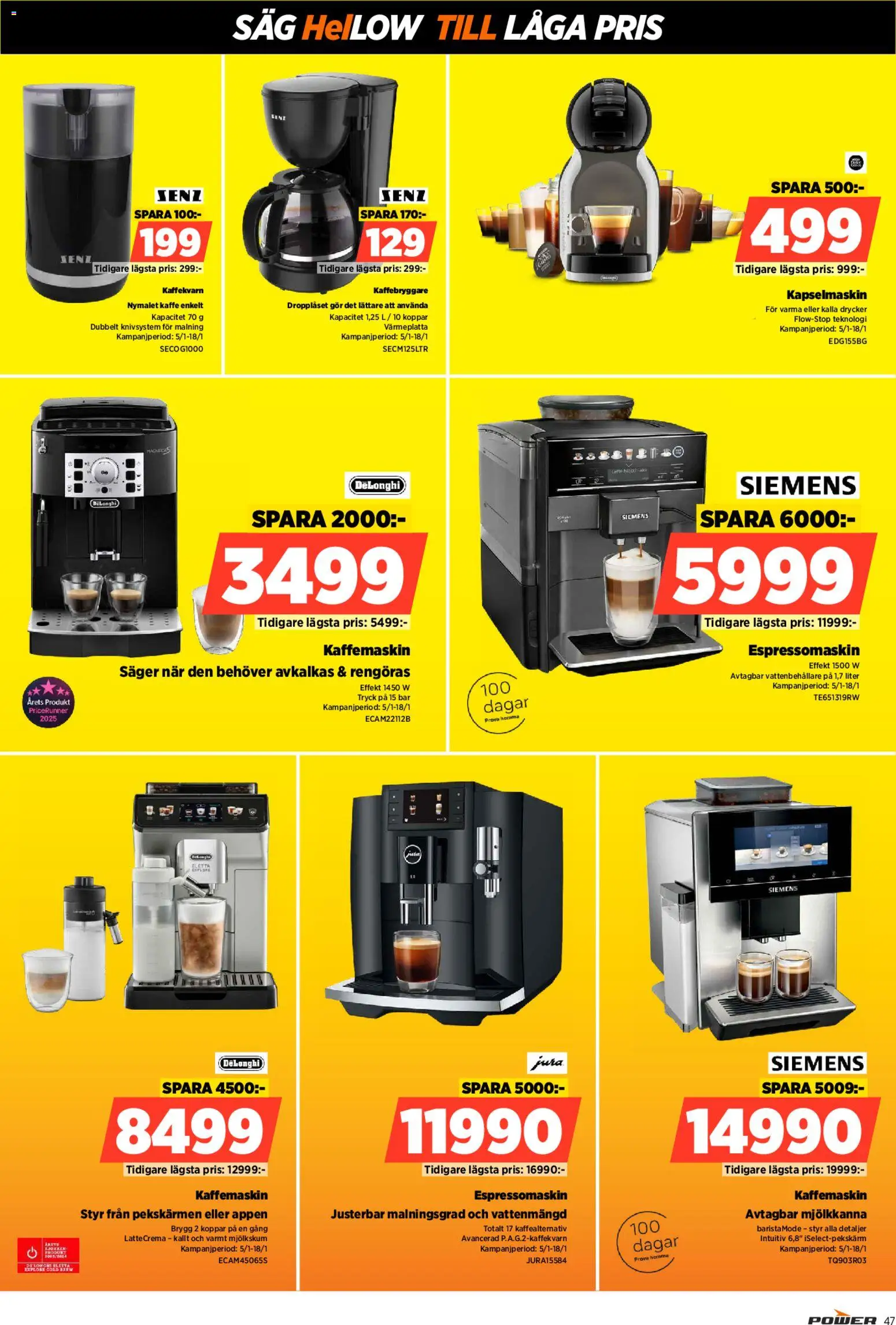 Power reklamblad aktuell från 05.01.2026 | Sida: 47 | Produkter: Kaffebryggare, Såg, Kaffe, Kapselmaskin