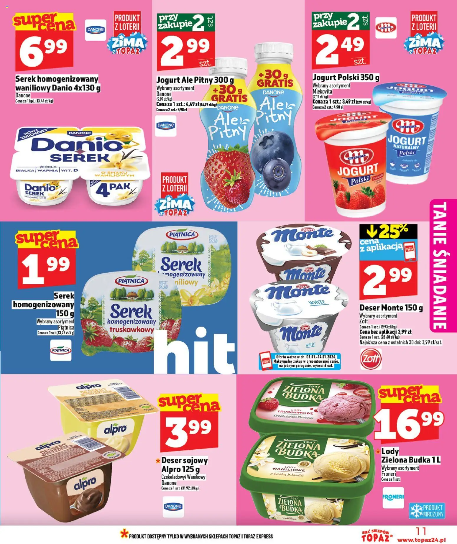 Topaz Gazetka MAZ od 08.01.2026 | Strona: 11 | Produkty: Serek homogenizowany, Jogurt naturalny, Lody waniliowe, Lody