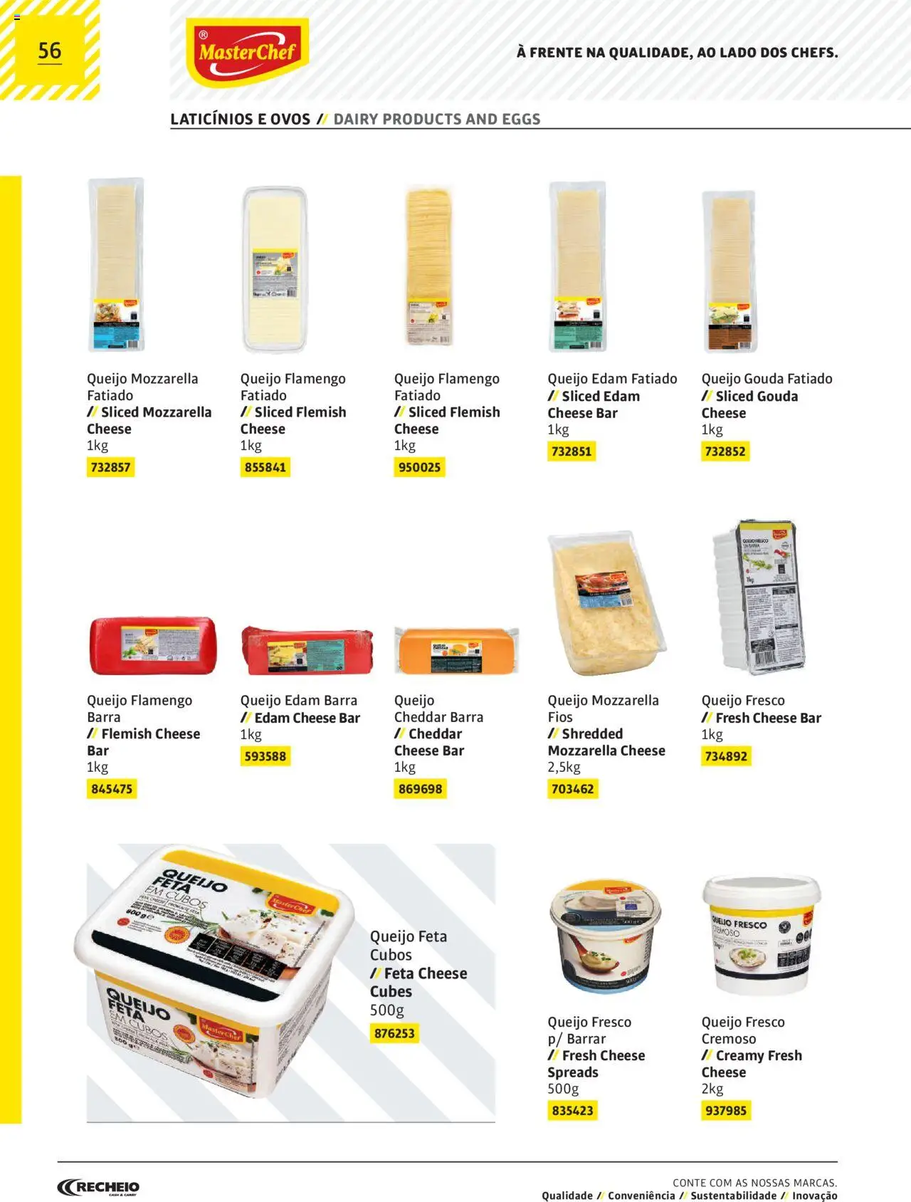 Recheio AS NOSSAS MARCAS │ válido de 19.12.2023 | Página: 56 | Produtos: Queijo, Ovos, Cheddar