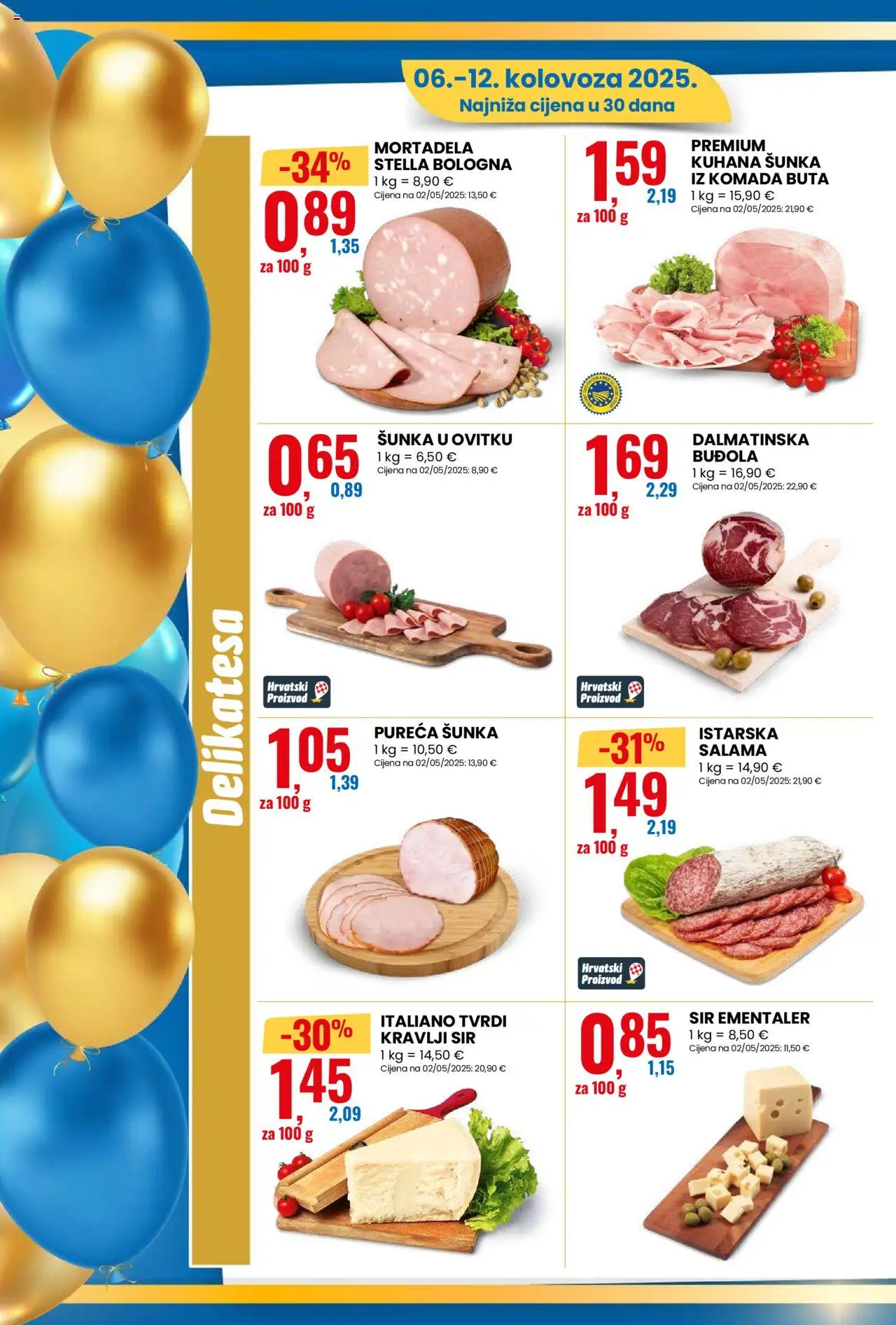 Eurospin katalog | vrijedi od 06.08.2025 | Stranica: 4 | Proizvodi: Sir, Šunka, Buđola, Tvrdi sir