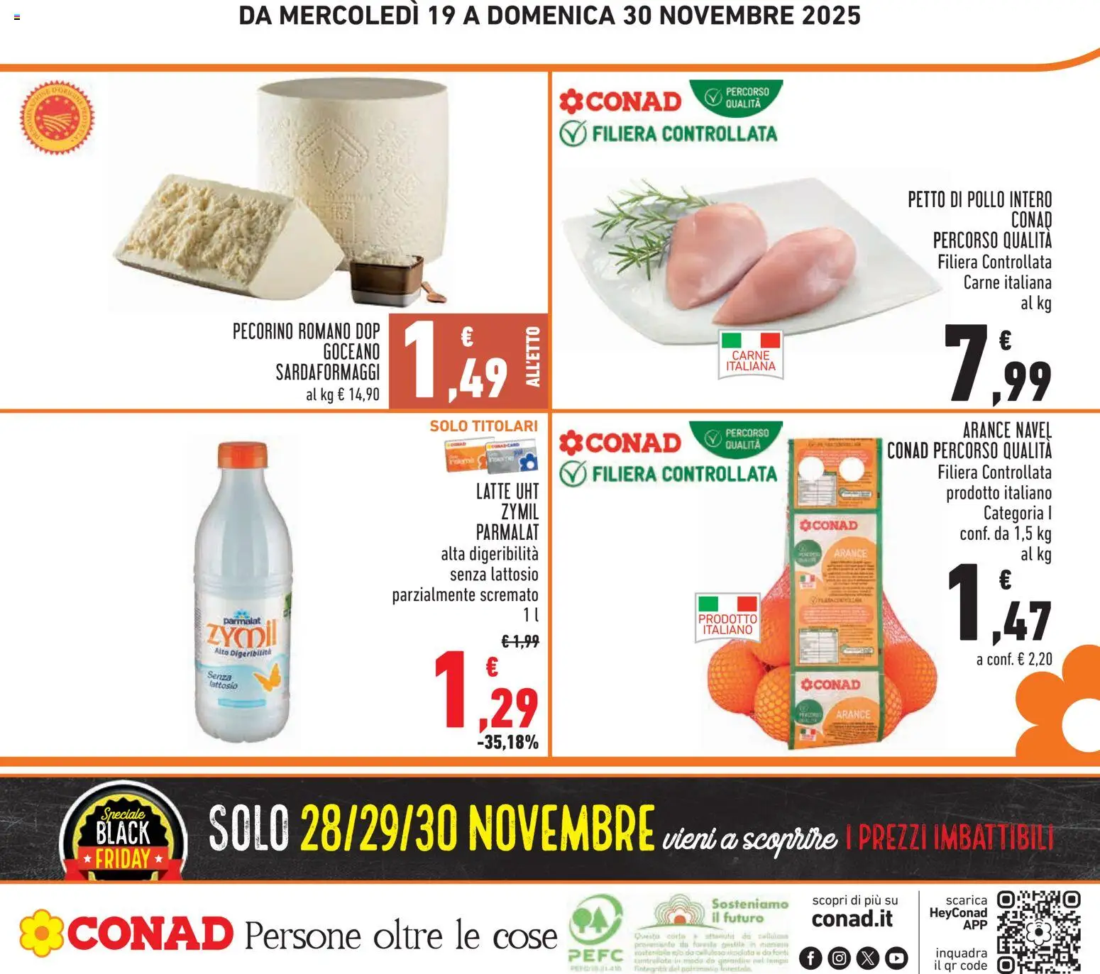 Volantino Conad del 19.11.2025 | Pagina: 24 | Prodotti: Pollo, Latte, Pecorino Romano, Pecorino
