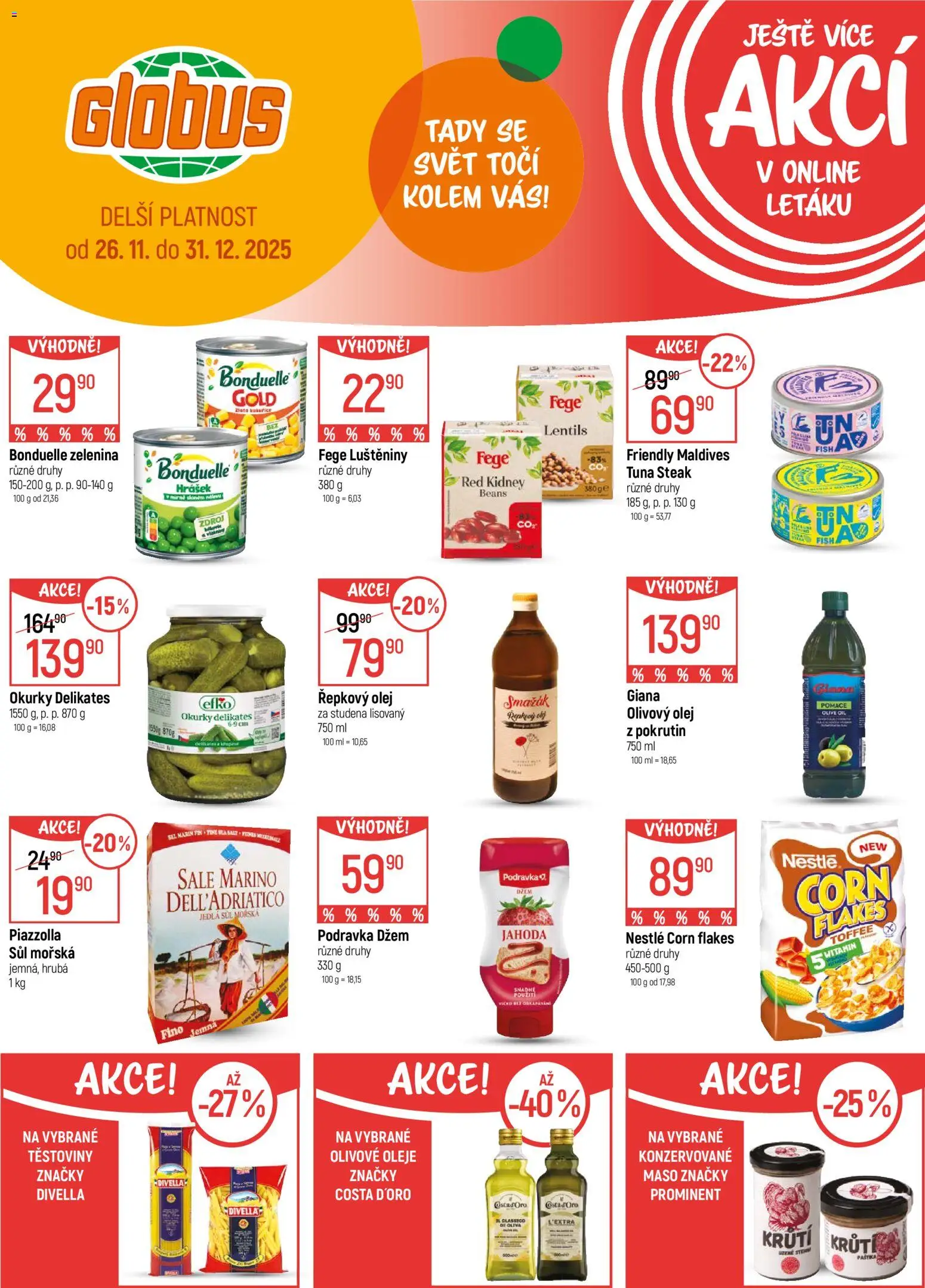Globus leták - Brno od 27.12.2025 | Strana: 25 | Produkty: Džem, Okurky, Steak, Maso