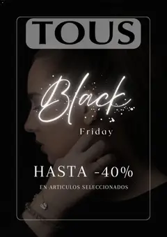 Vista previa Tous Black Friday aviso válido desde el 21.11.2025