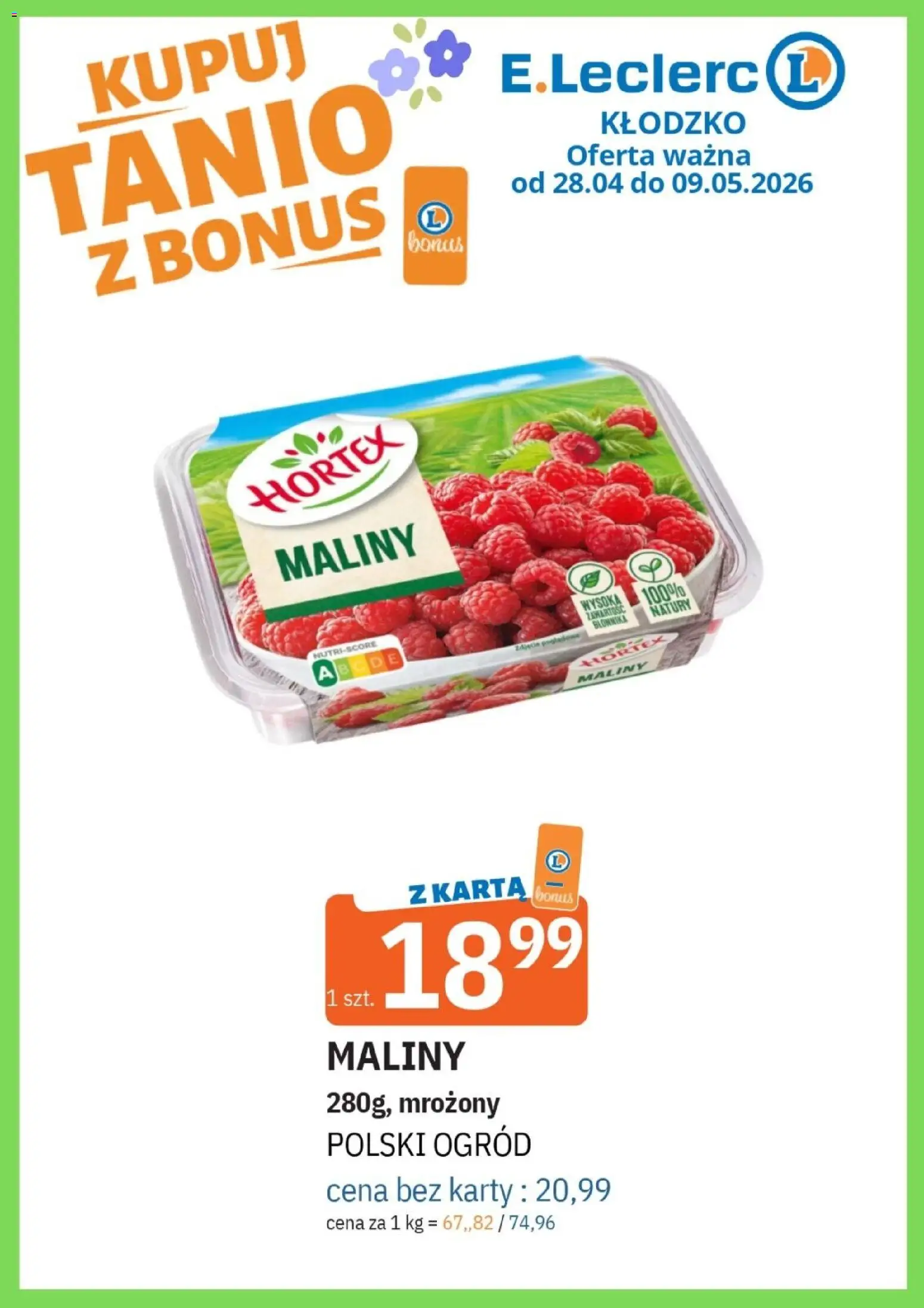 E.Leclerc gazetka - Kłodzko od 28.04.2026 | Strona: 4 | Produkty: Karta, Maliny