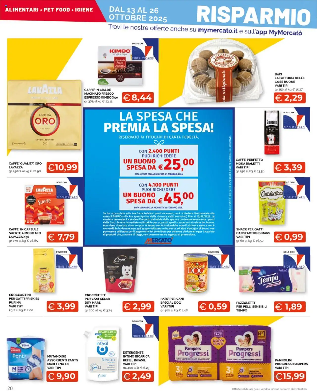 Volantino Mercatò del 13.10.2025 | Pagina: 20 | Prodotti: Pannolini, Crocchette, Lavazza, Macinato